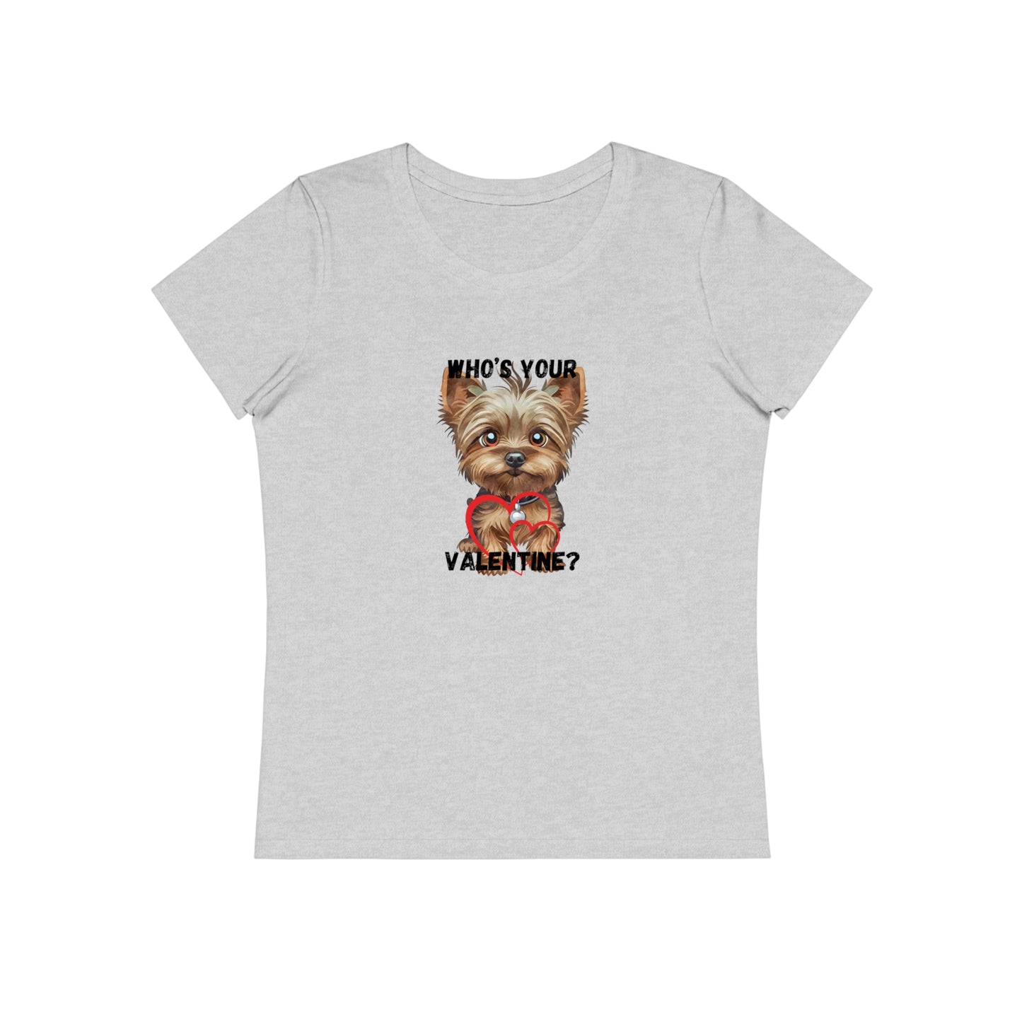 Valentine's Day Women's Dog Lover T-Shirt - "Who's Your Valentine?"