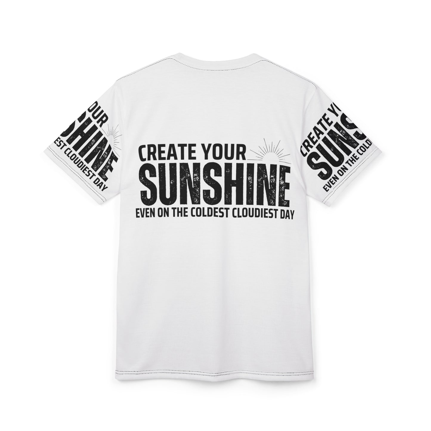 Motivational Unisex Cut & Sew Tee - 'Create Your Sunshine'