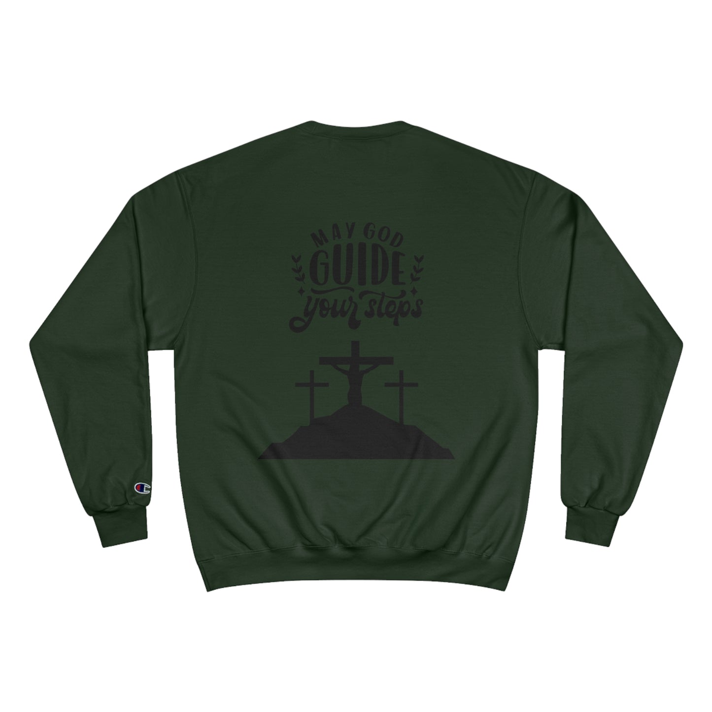 Faith-Inspired Champion Sweatshirt - "May God Guide Your Steps"