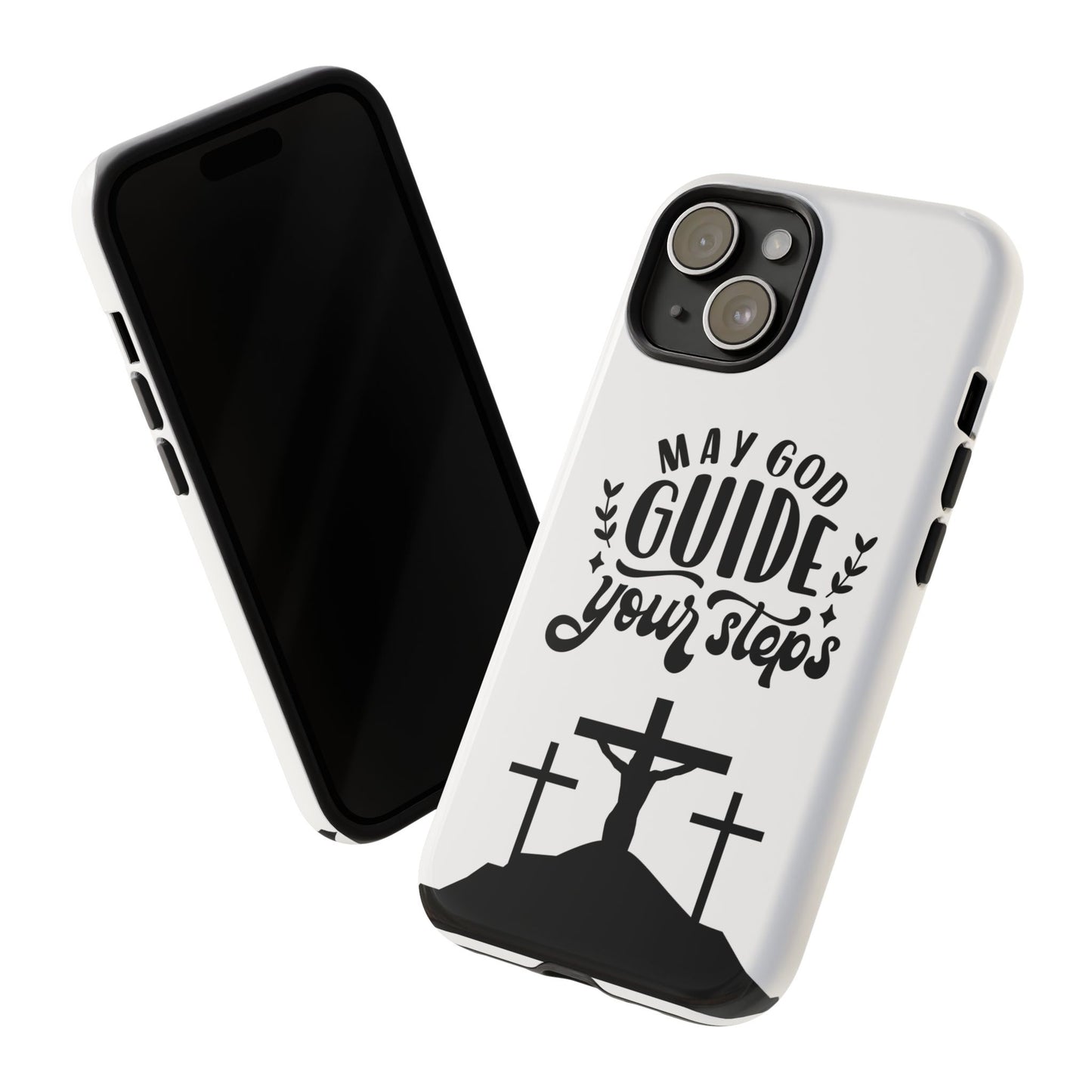 Inspirational Phone Case - "May God Guide Your Steps"