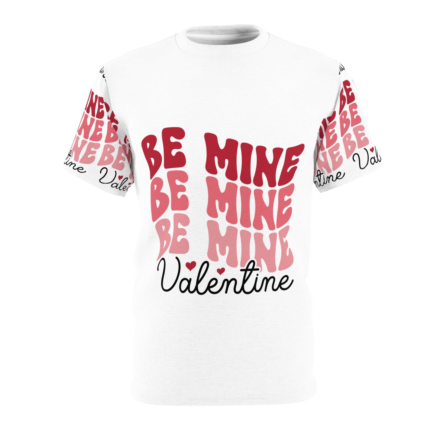 Be Mine Valentine Unisex Cut & Sew Tee (AOP)