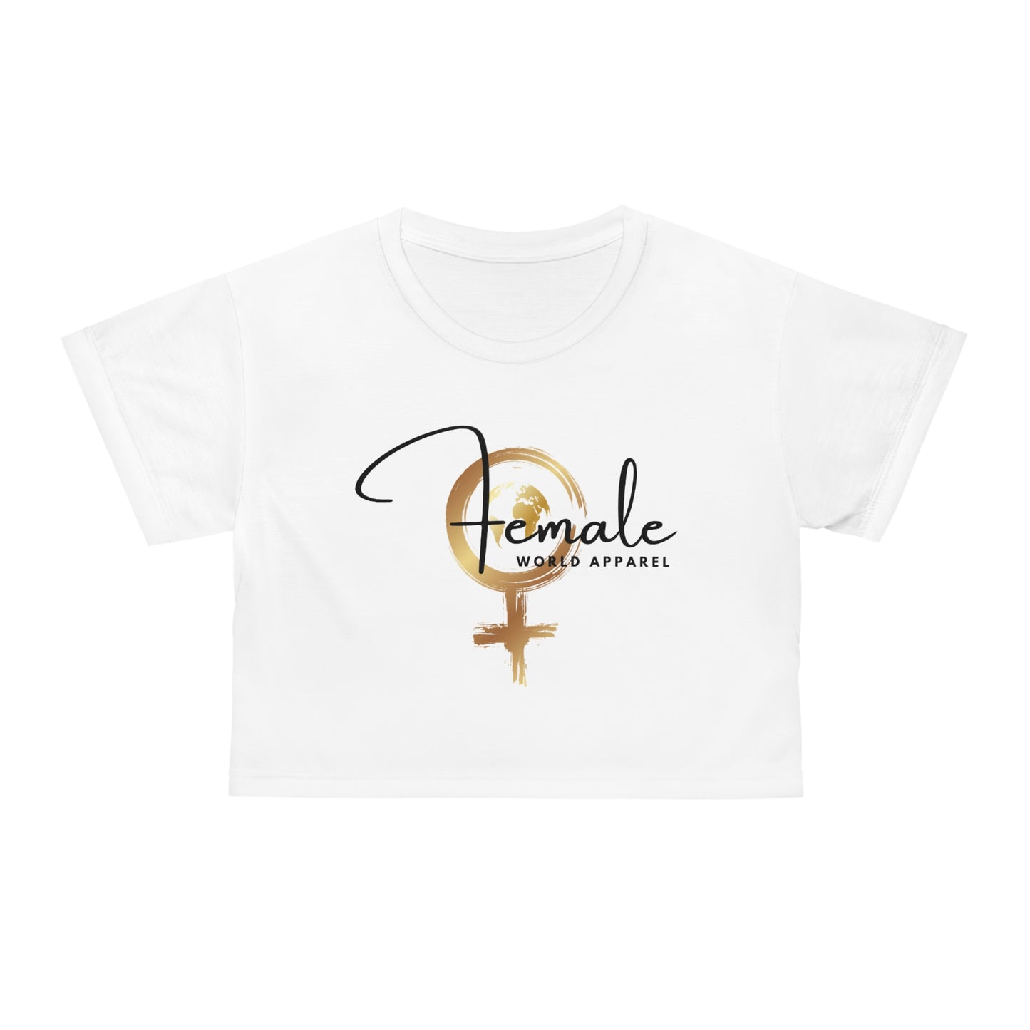 Empowerment Crop Tee - Female World Apparel