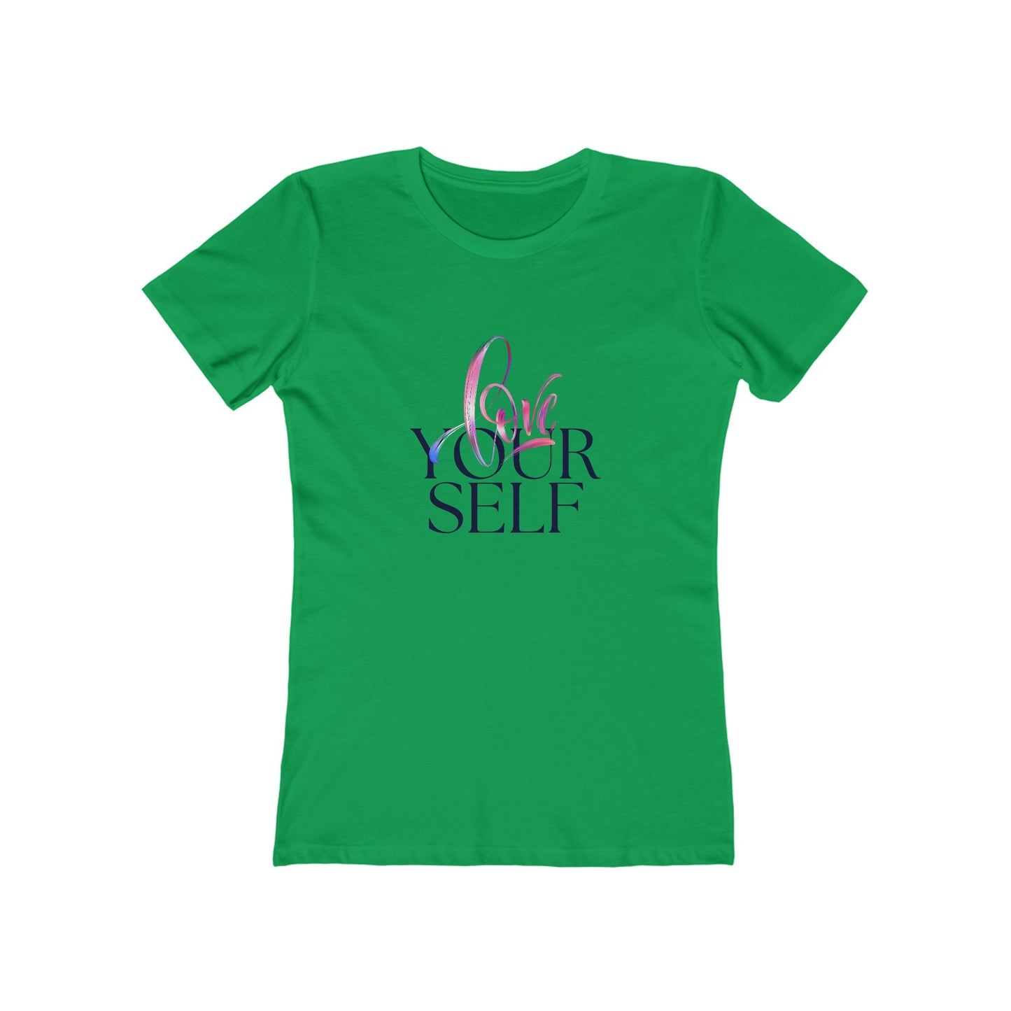 Women's Boyfriend Tee - 'Love Yourself' Inspirational Shirt