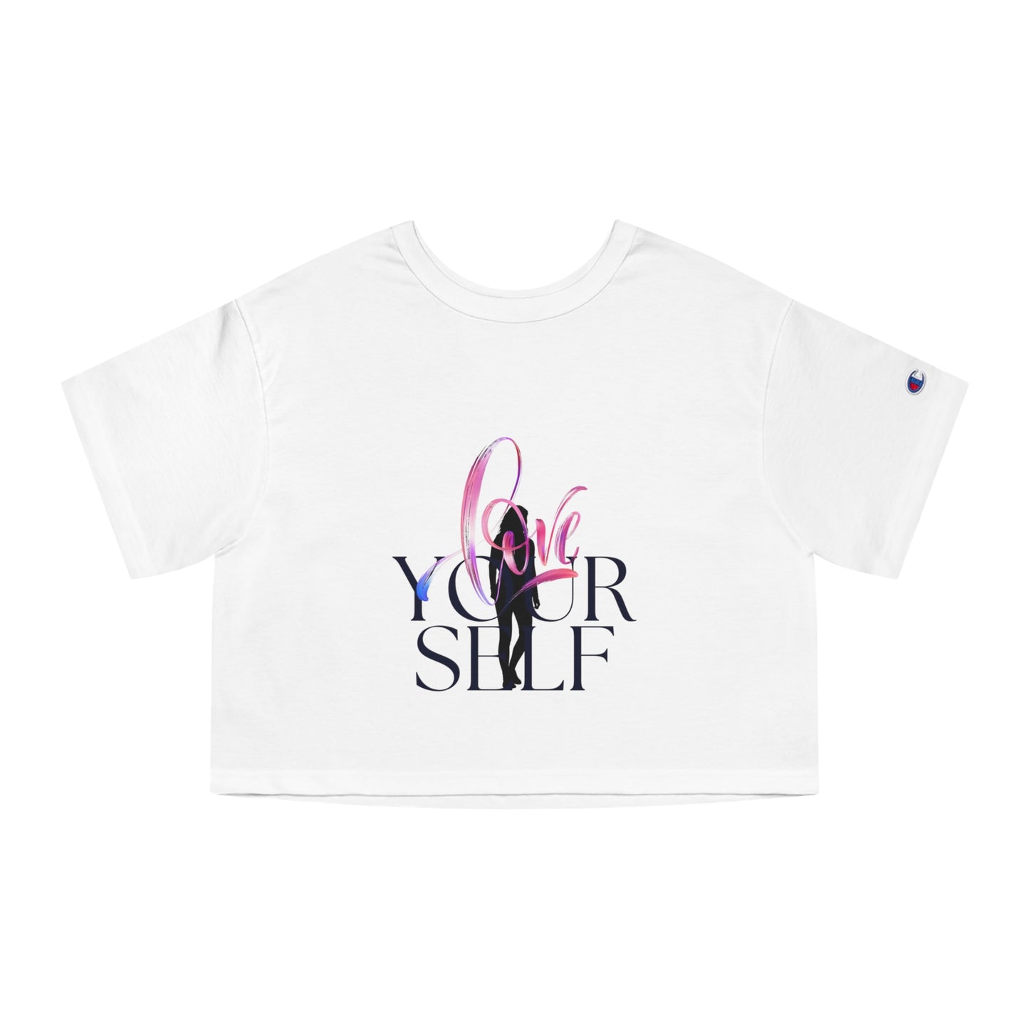 Love Yourself Cropped T-Shirt for Women - Champion Collection