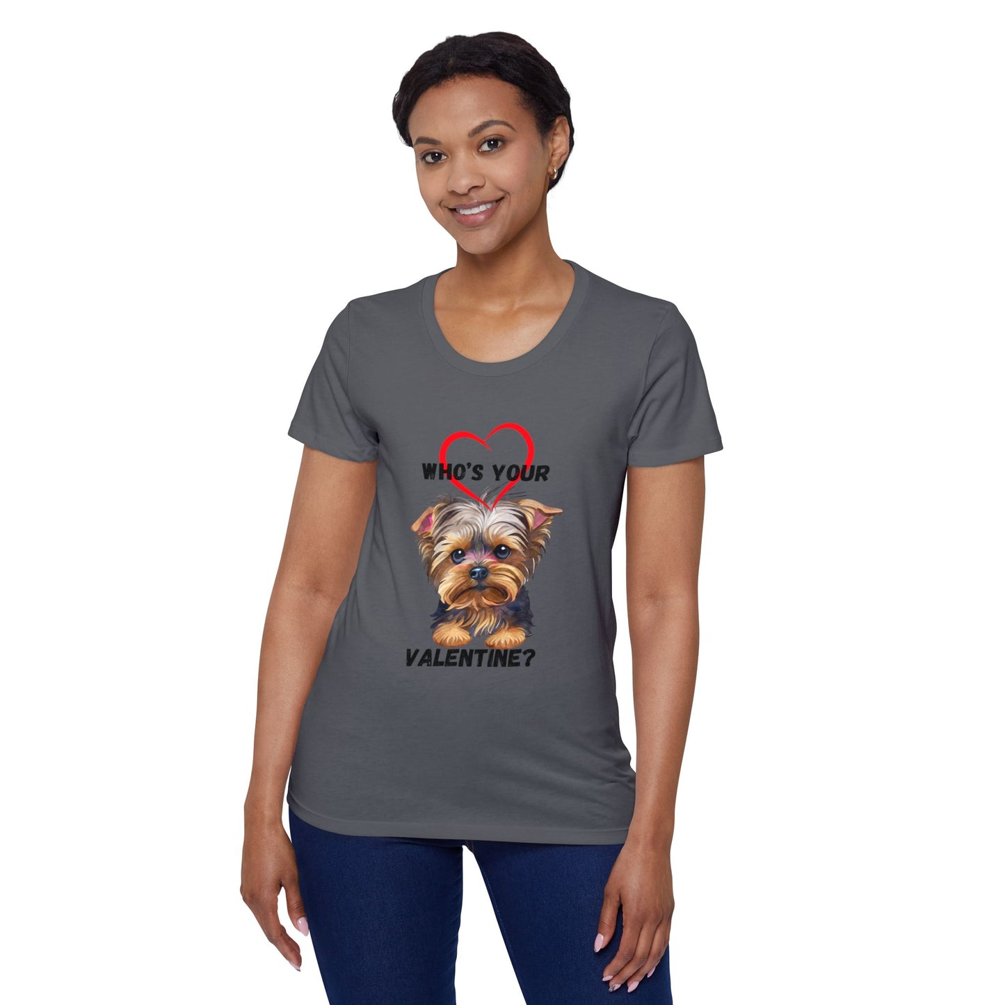 Valentine's Day Women's Organic T-Shirt with Cute Yorkie Design - 'Who's Your Valentine?'