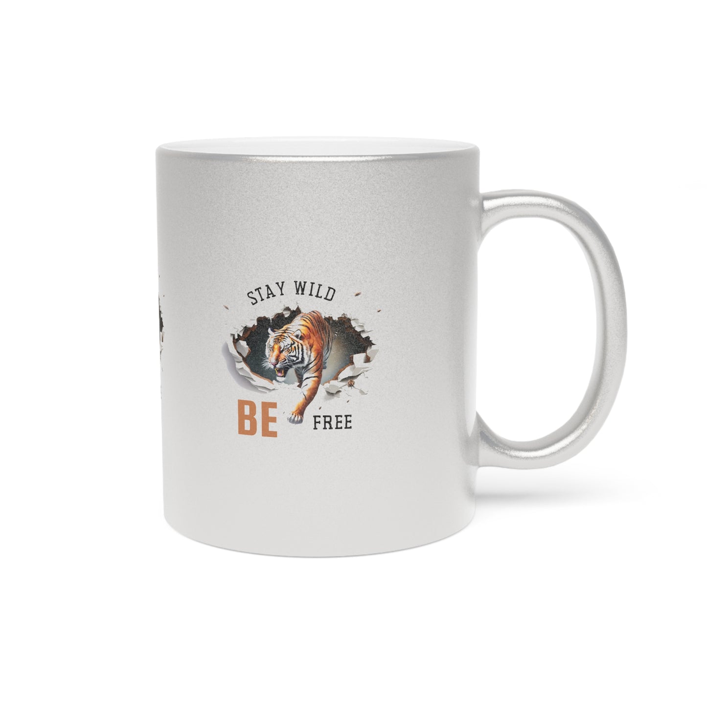 Stay Wild Metallic Mug - Be Free Inspirational Coffee Cup