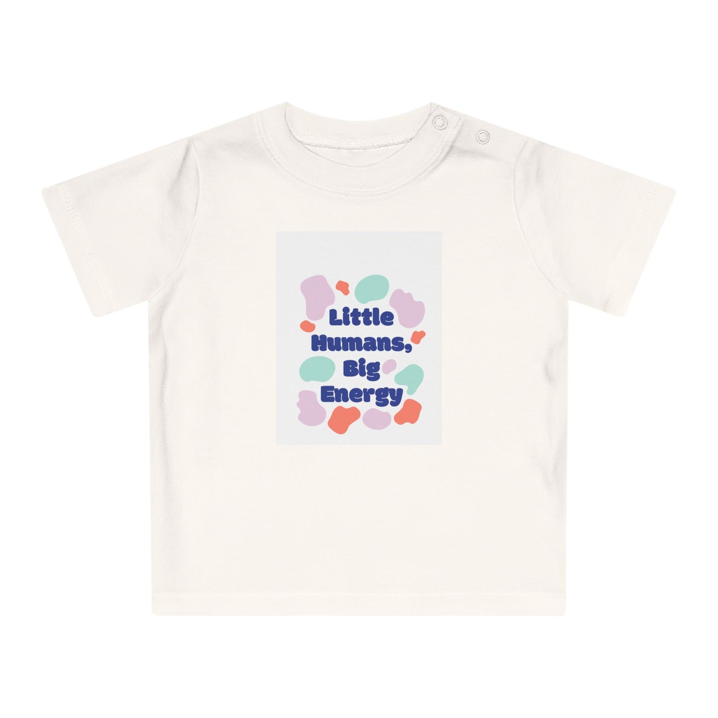 Cute Baby T-Shirt – "Little Humans, Big Energy" – Fun & Playful Infant Tee