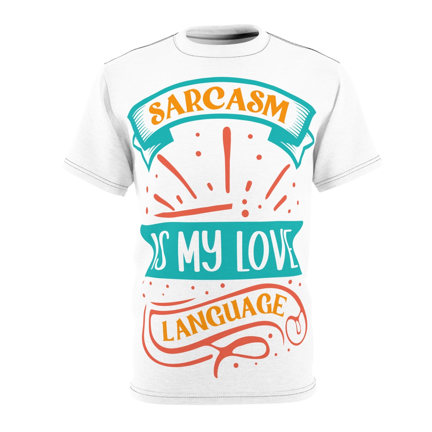 Sarcasm Is My Love Language Unisex Tee - Funny Graphic Shirt for Humor Lovers