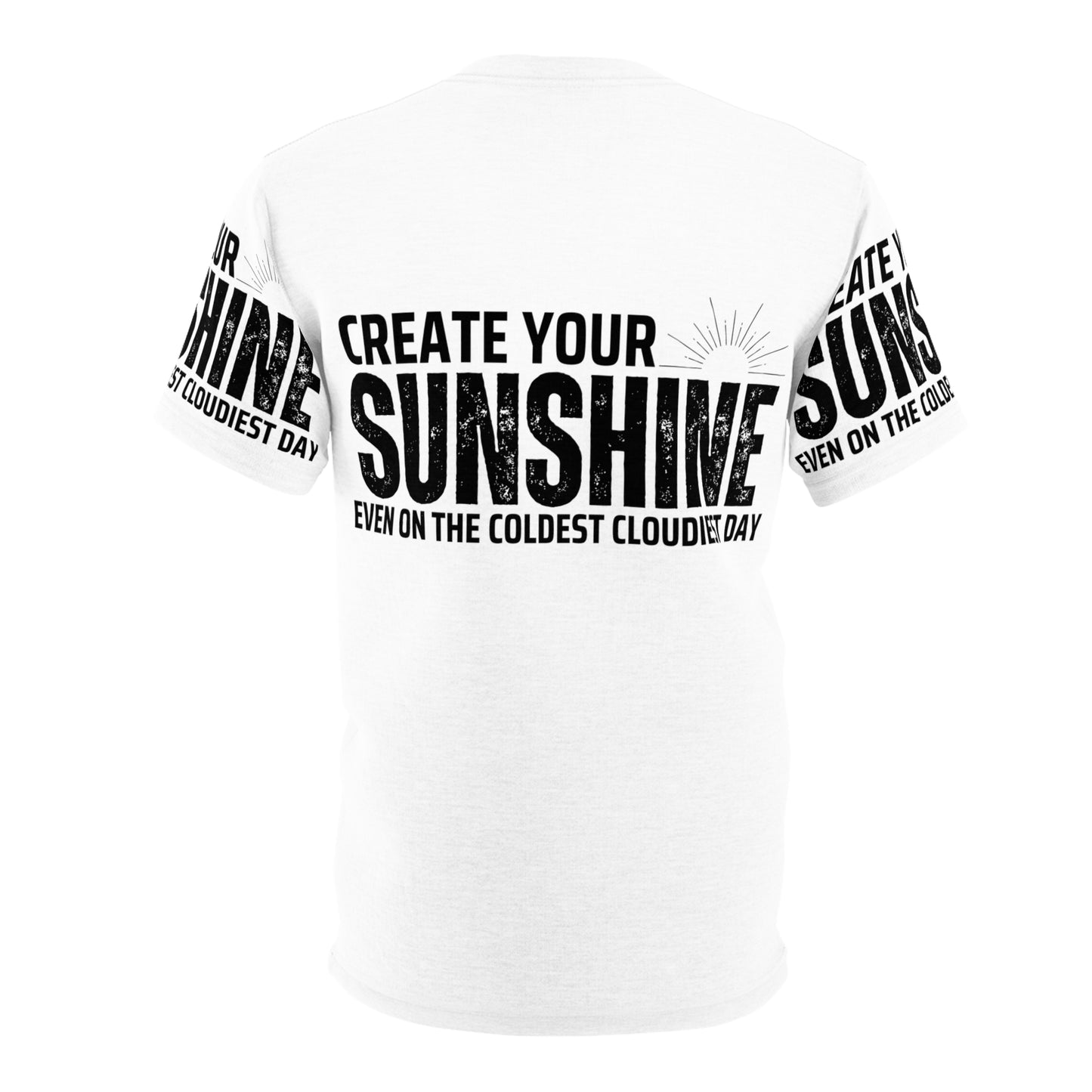 Motivational Unisex Cut & Sew Tee - 'Create Your Sunshine'