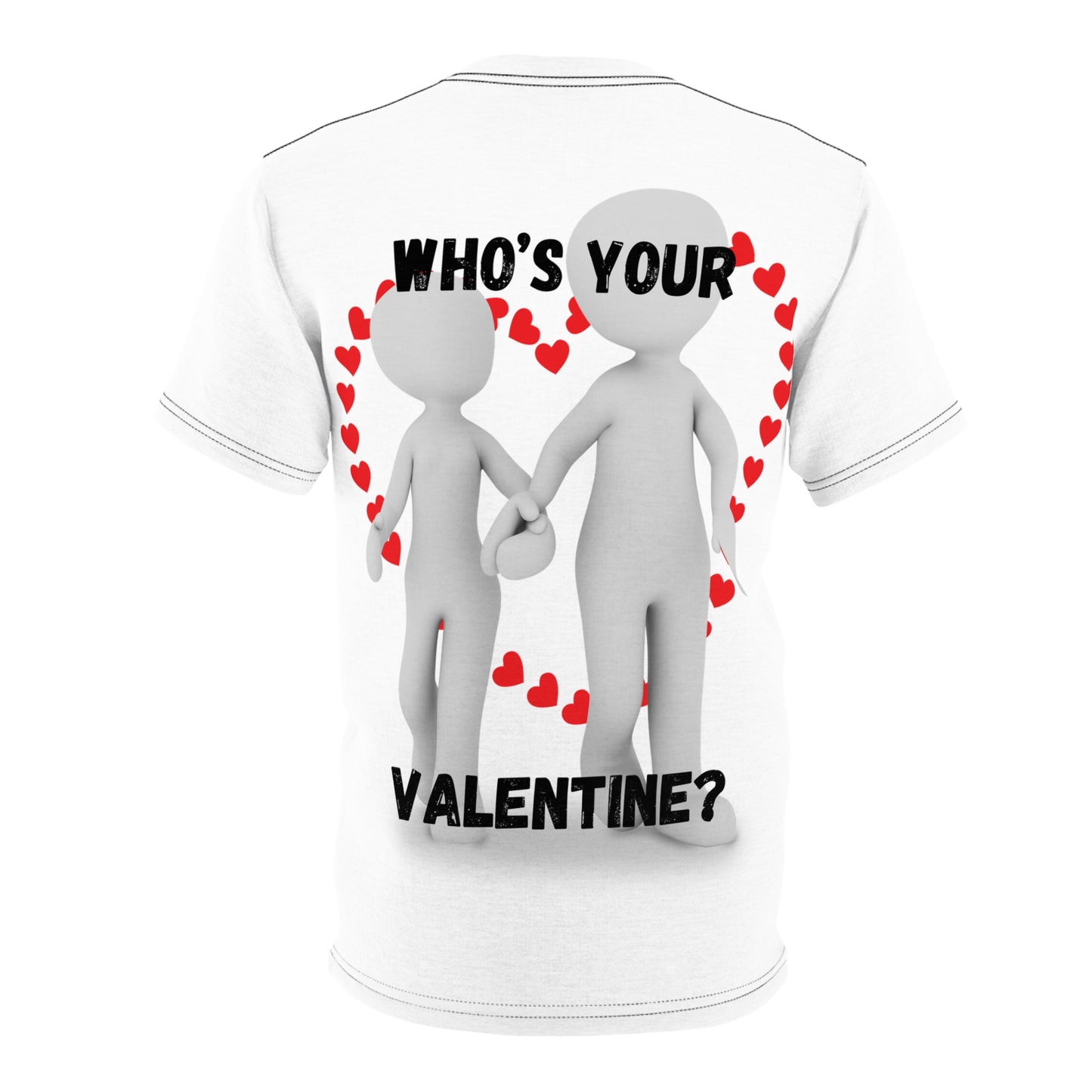 Valentine's Day Unisex Tee - 'Who's Your Valentine?' Graphic T-Shirt