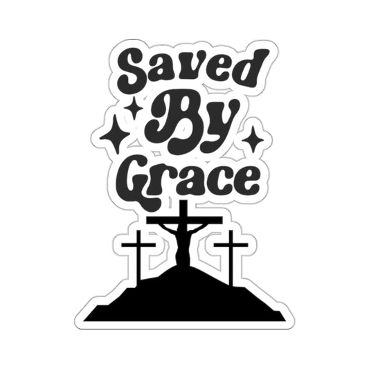 Saved By Grace Kiss-Cut Stickers | Christian Inspiration for Personalizing | Perfect for Holiday Gifts