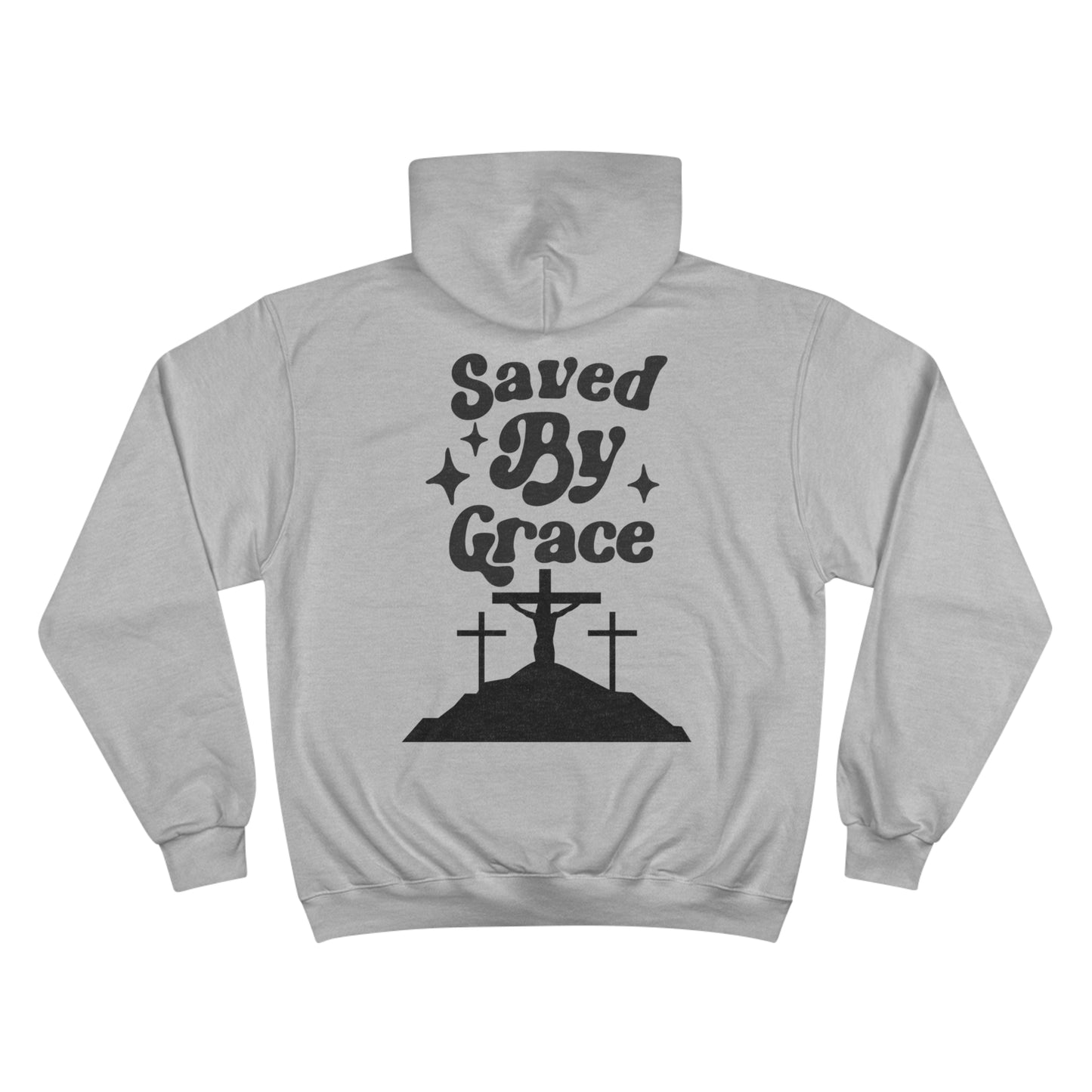 Saved By Grace Champion Hoodie