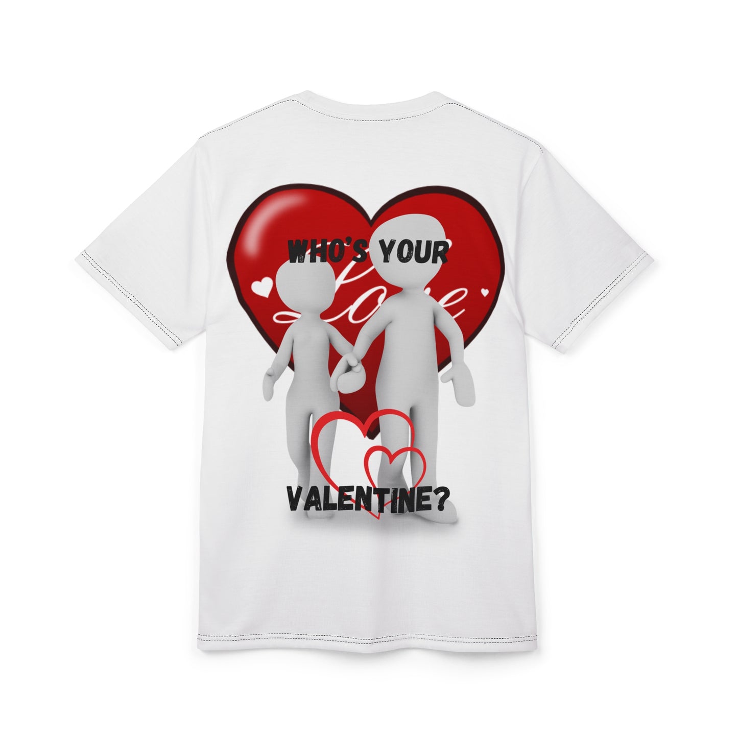 Valentine's Day Unisex Tee - 'Who's Your Love?' Graphic Shirt