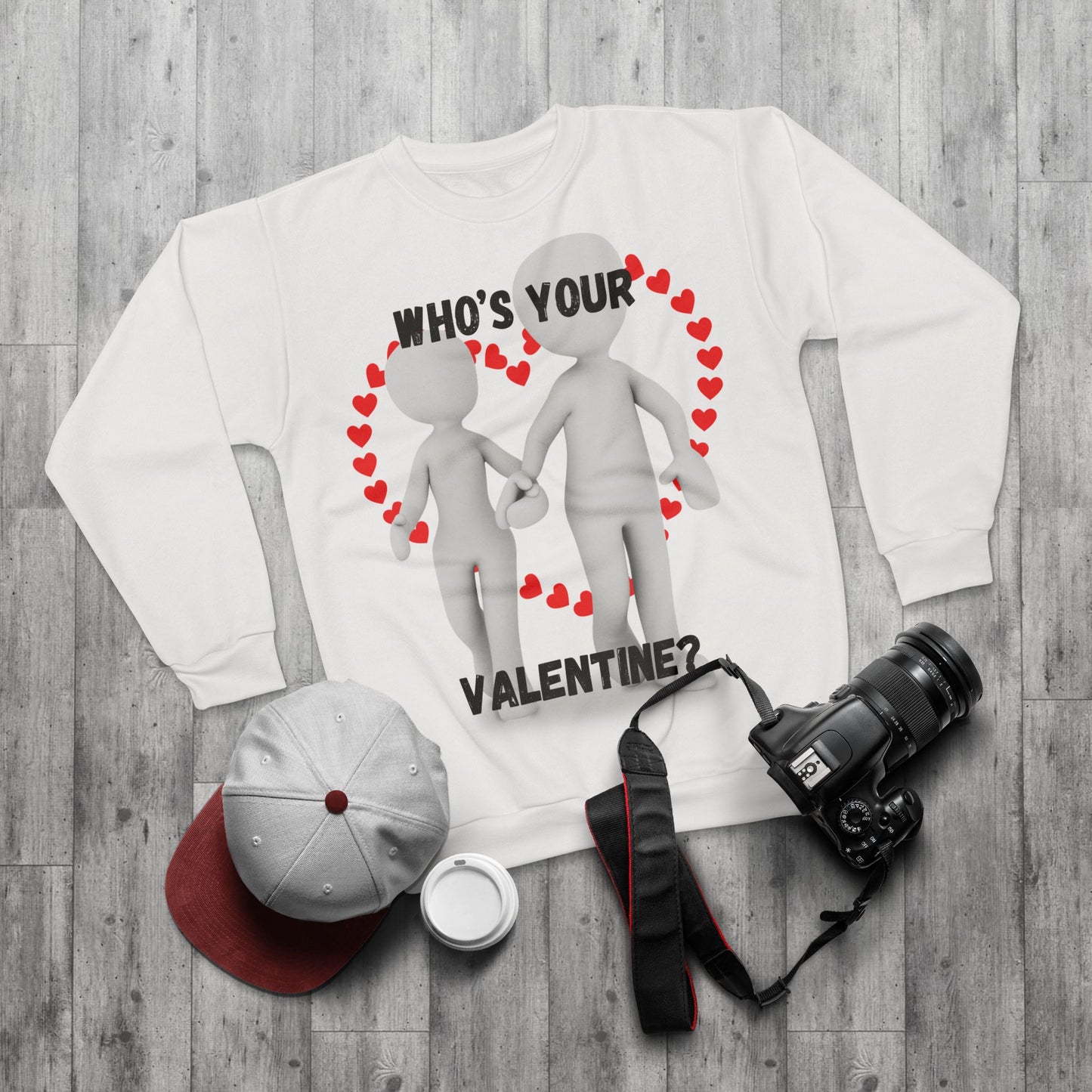 Who's Your Valentine? Unisex Sweatshirt - Perfect for Valentine's Day