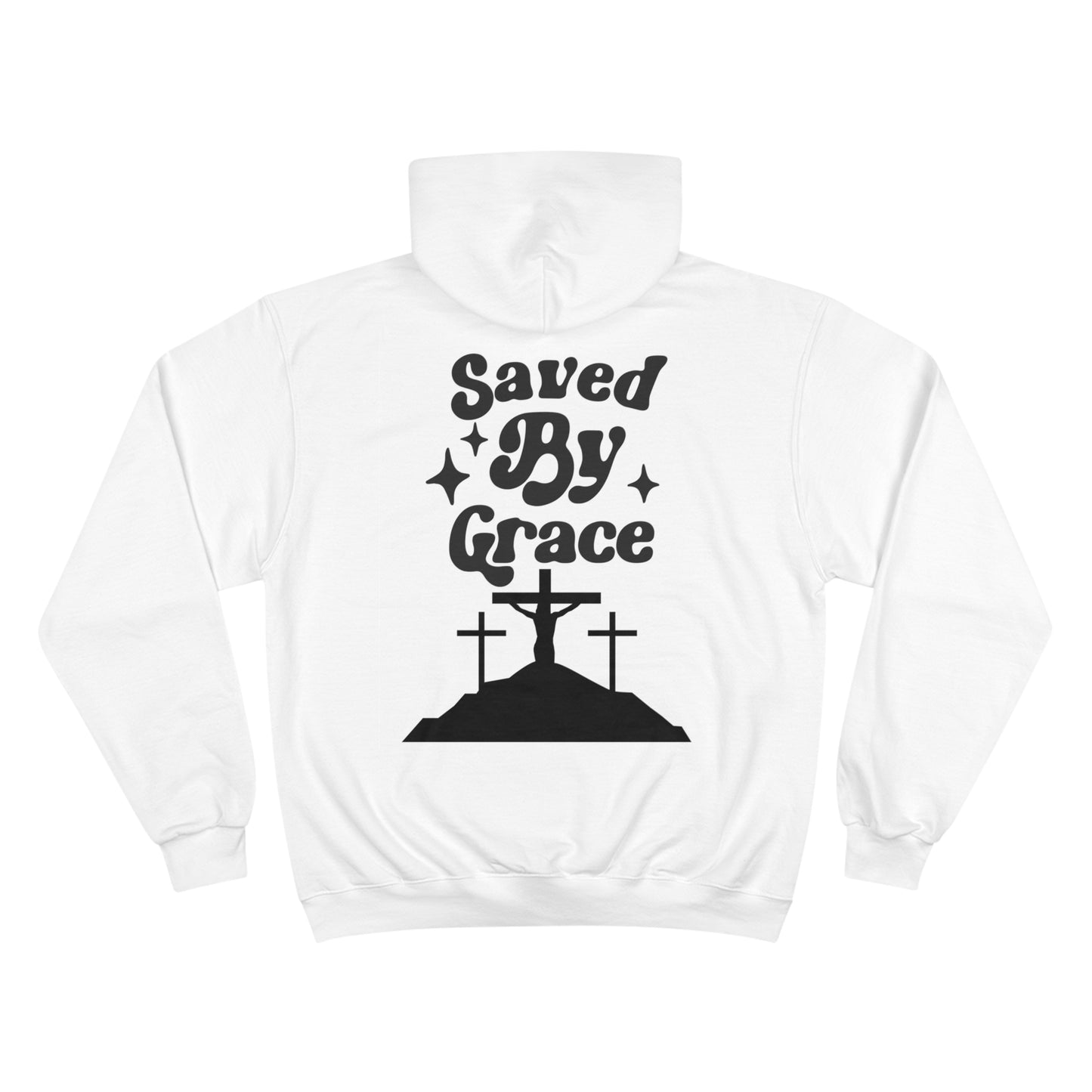 Saved By Grace Champion Hoodie