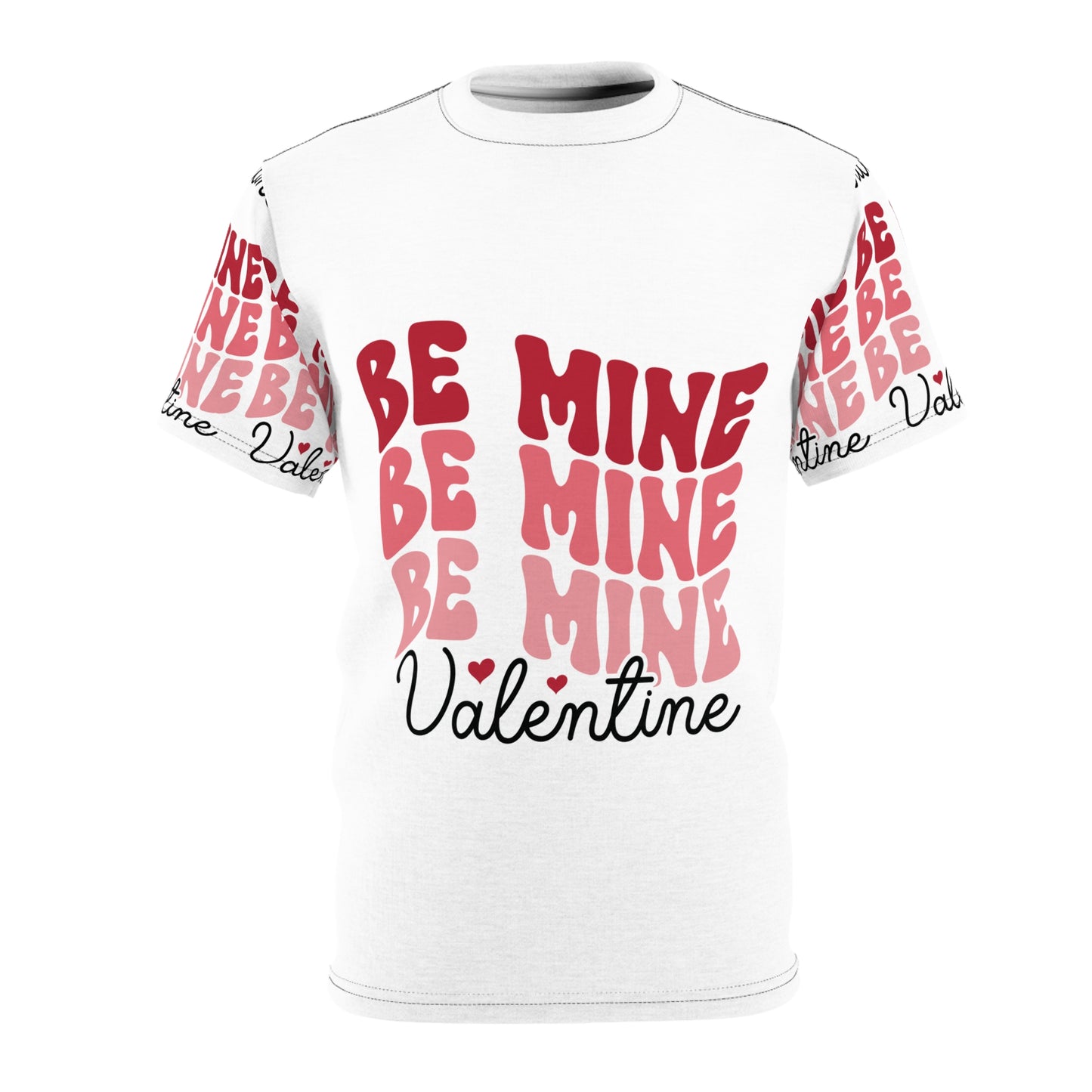 Be Mine Valentine Unisex Cut & Sew Tee (AOP)