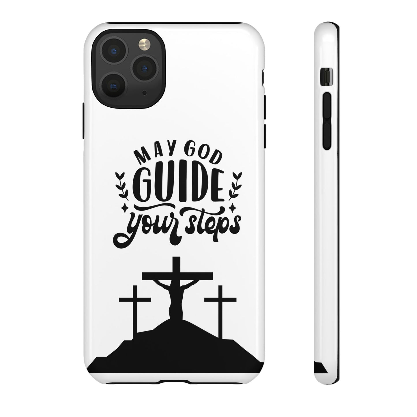 Inspirational Phone Case - "May God Guide Your Steps"