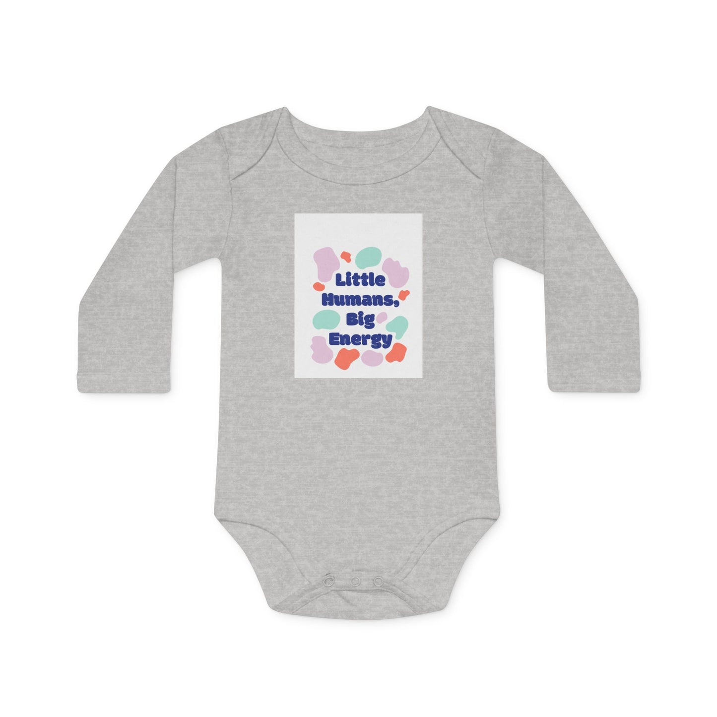 Cute Baby Bodysuit - "Little Humans, Big Energy"