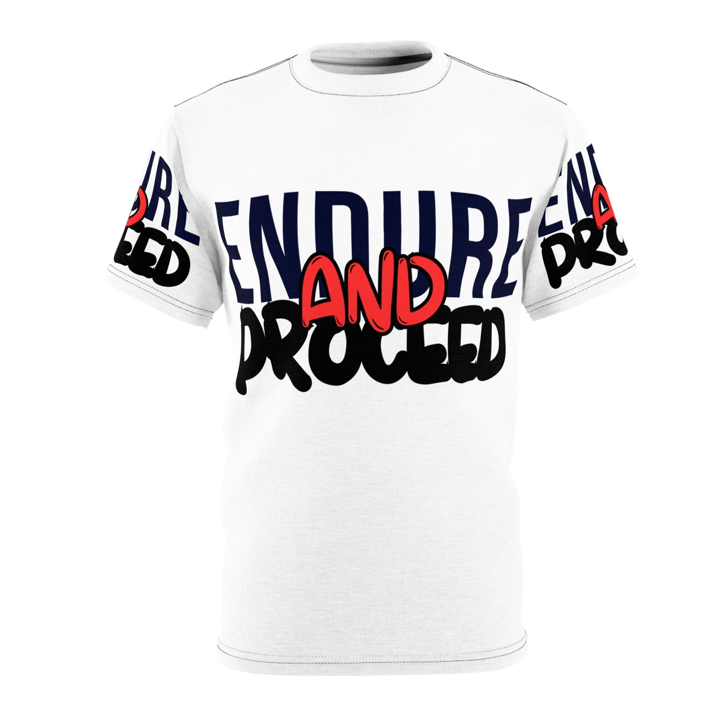 Inspirational Unisex Cut & Sew Tee – "Endure and Proceed"