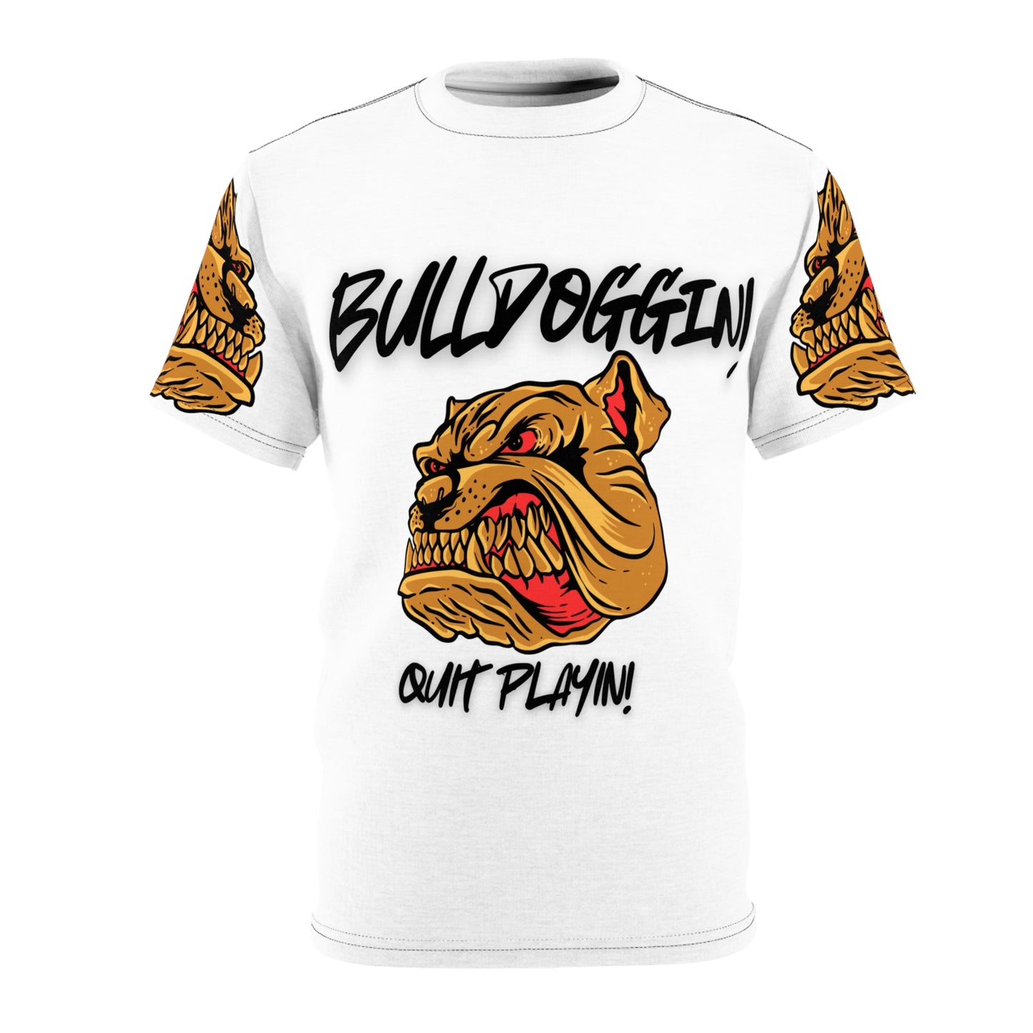 Bulldoggin' Unisex Cut & Sew Tee - Quit Playin' Graphic T-Shirt for Dog Lovers