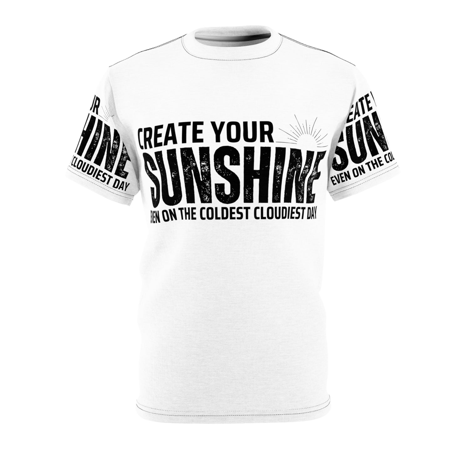 Motivational Unisex Cut & Sew Tee - 'Create Your Sunshine'