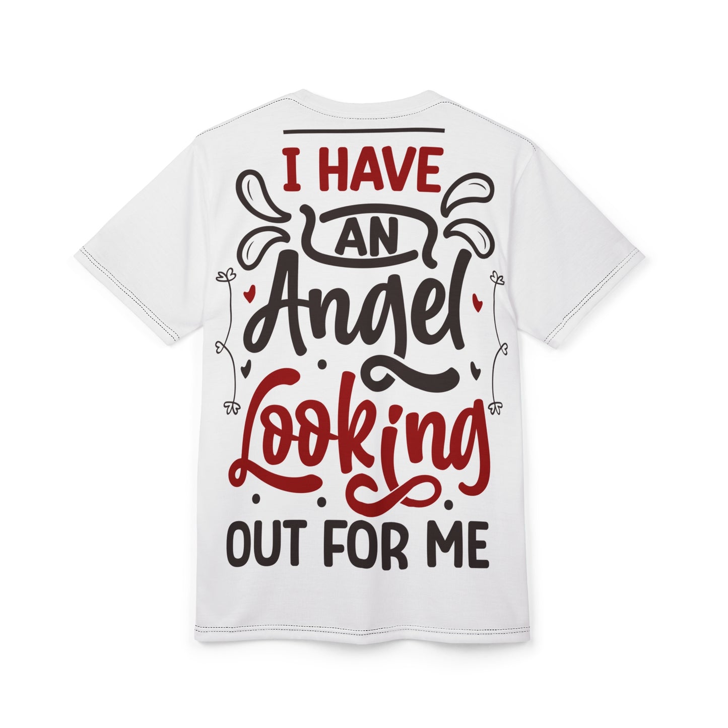 Inspirational Unisex Tee - "I Have an Angel Looking Out for Me"