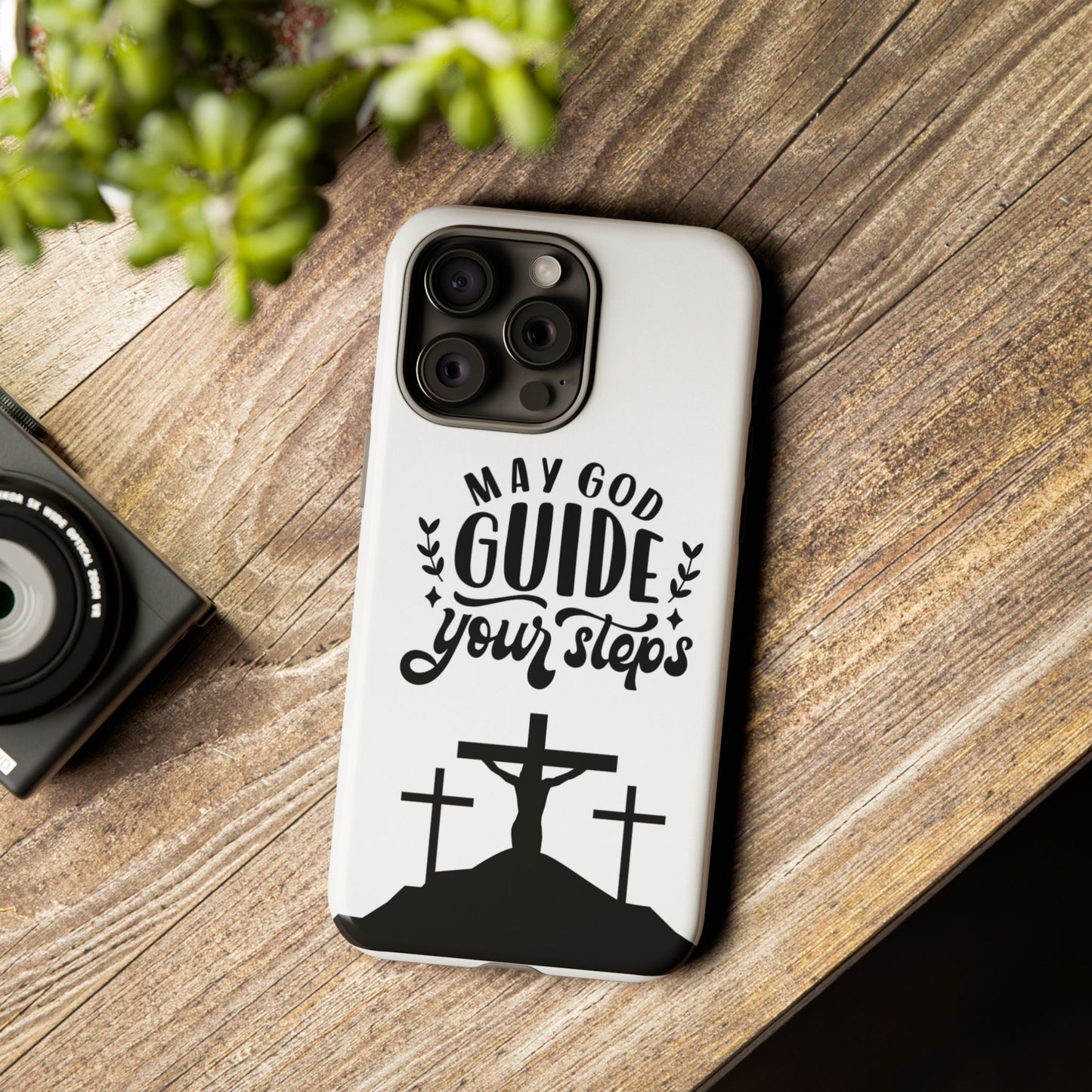 Inspirational Phone Case - "May God Guide Your Steps"