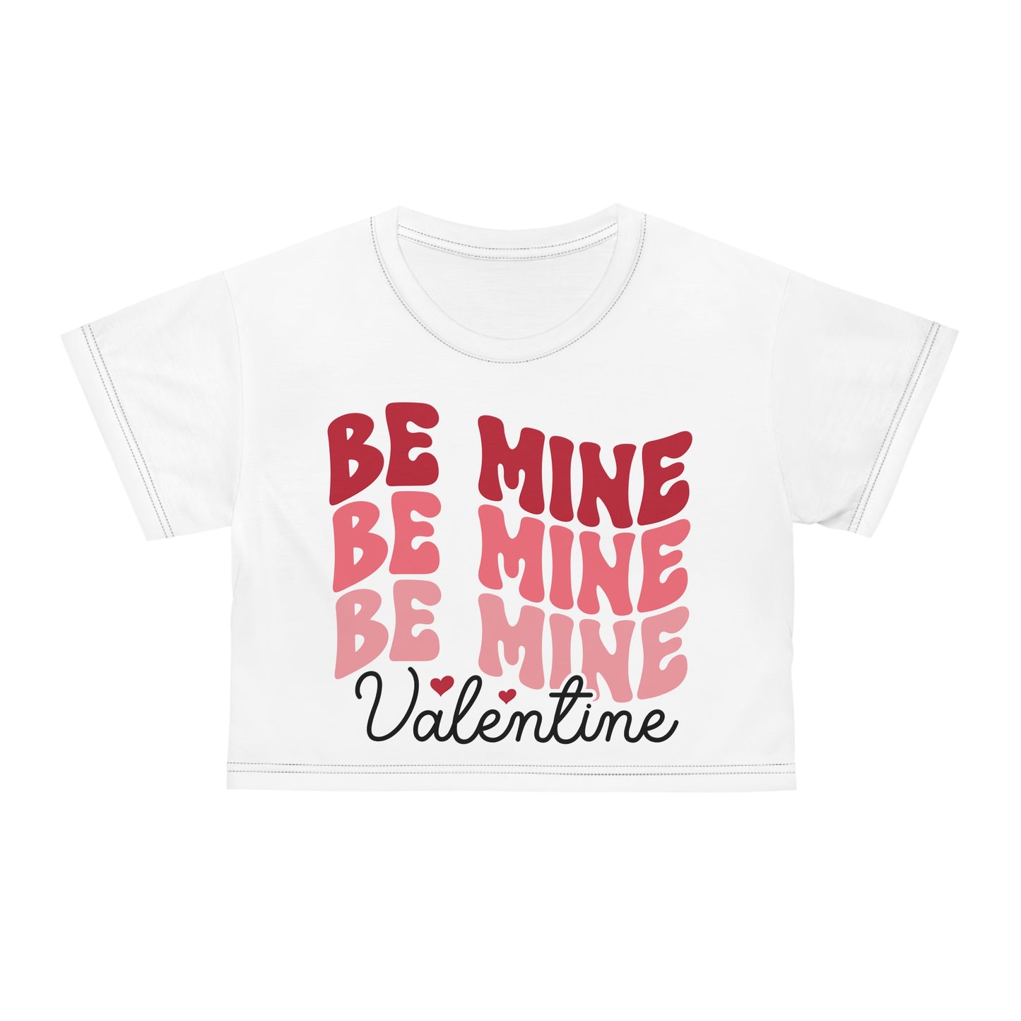 Be Mine Valentine Crop Tee (AOP)