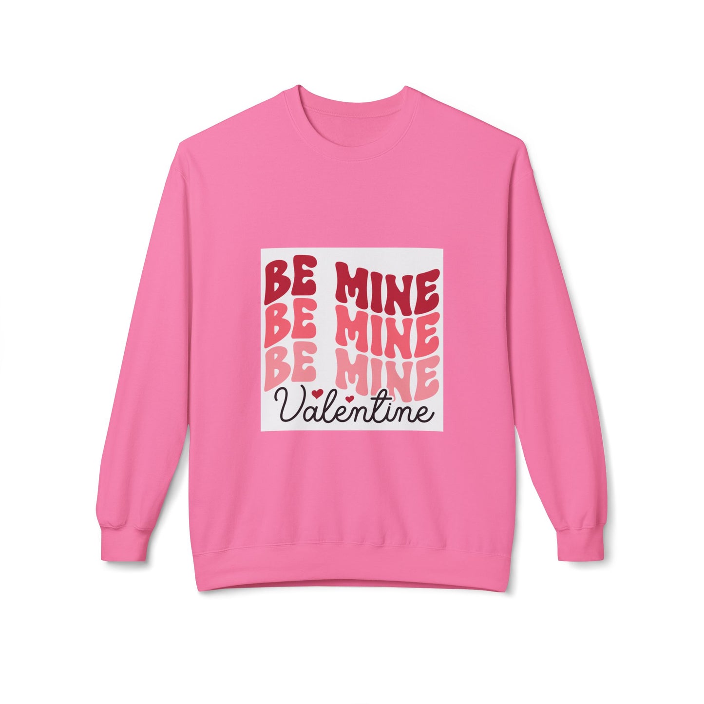 Valentine's Day Unisex Fleece Sweatshirt - Be Mine Design