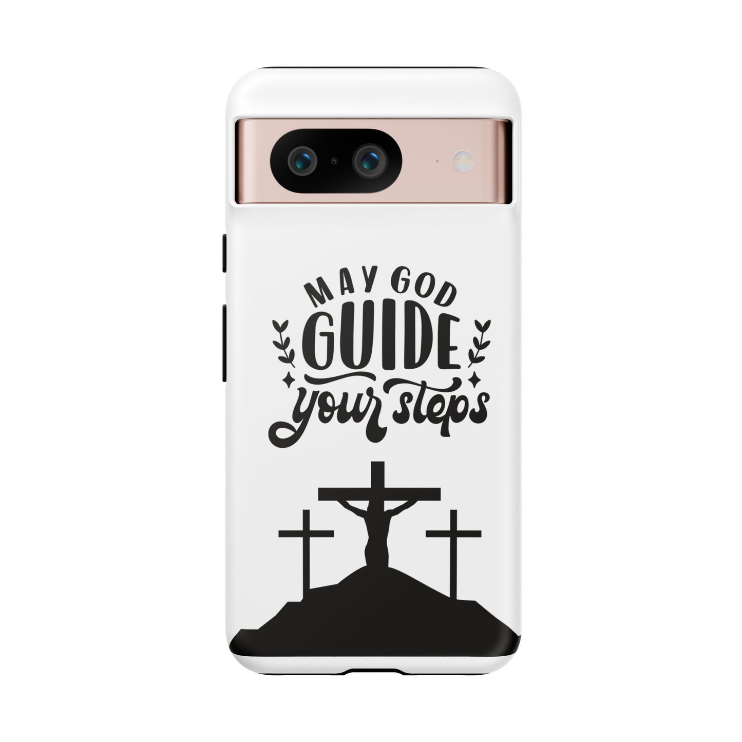 Inspirational Phone Case - "May God Guide Your Steps"