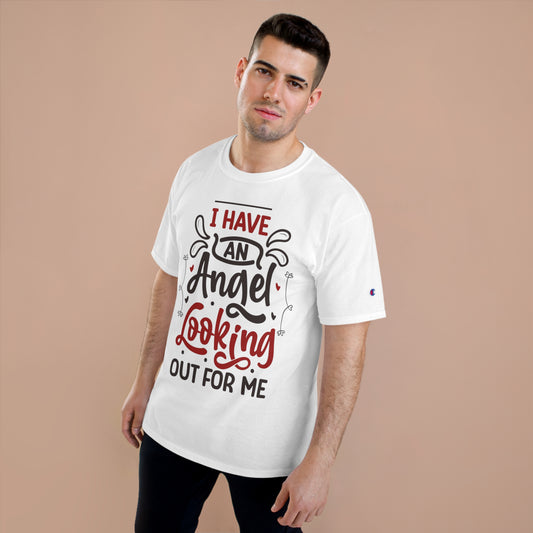 Inspirational Champion T-Shirt - 'I Have An Angel Looking Out For Me'