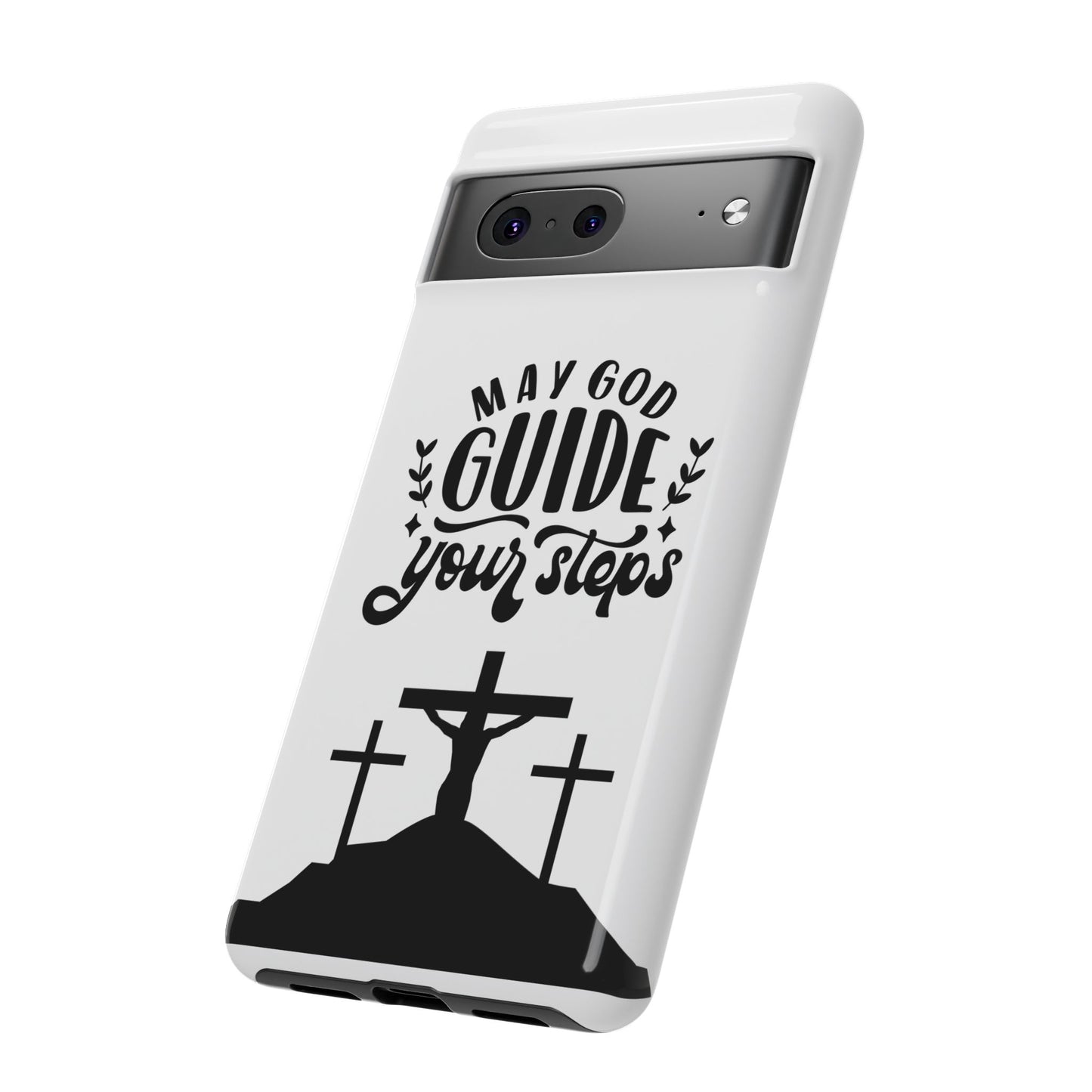 Inspirational Phone Case - "May God Guide Your Steps"