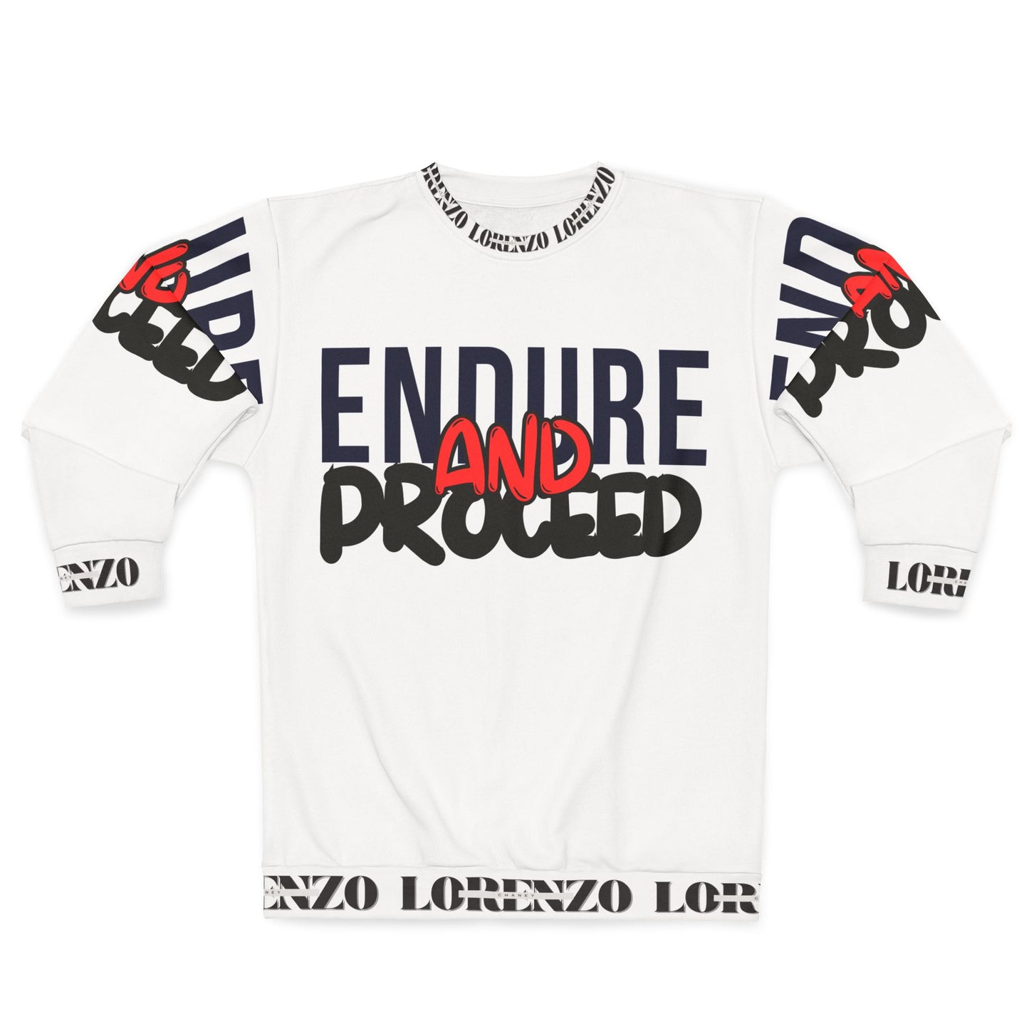 Endure and Proceed Unisex Sweatshirt | Motivational Apparel for Everyday Inspiration