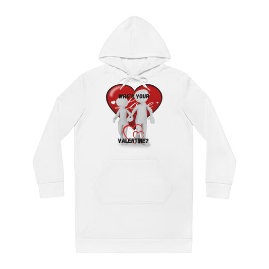 Valentine's Women's Hoodie Dress - "Who's Your Valentine?"