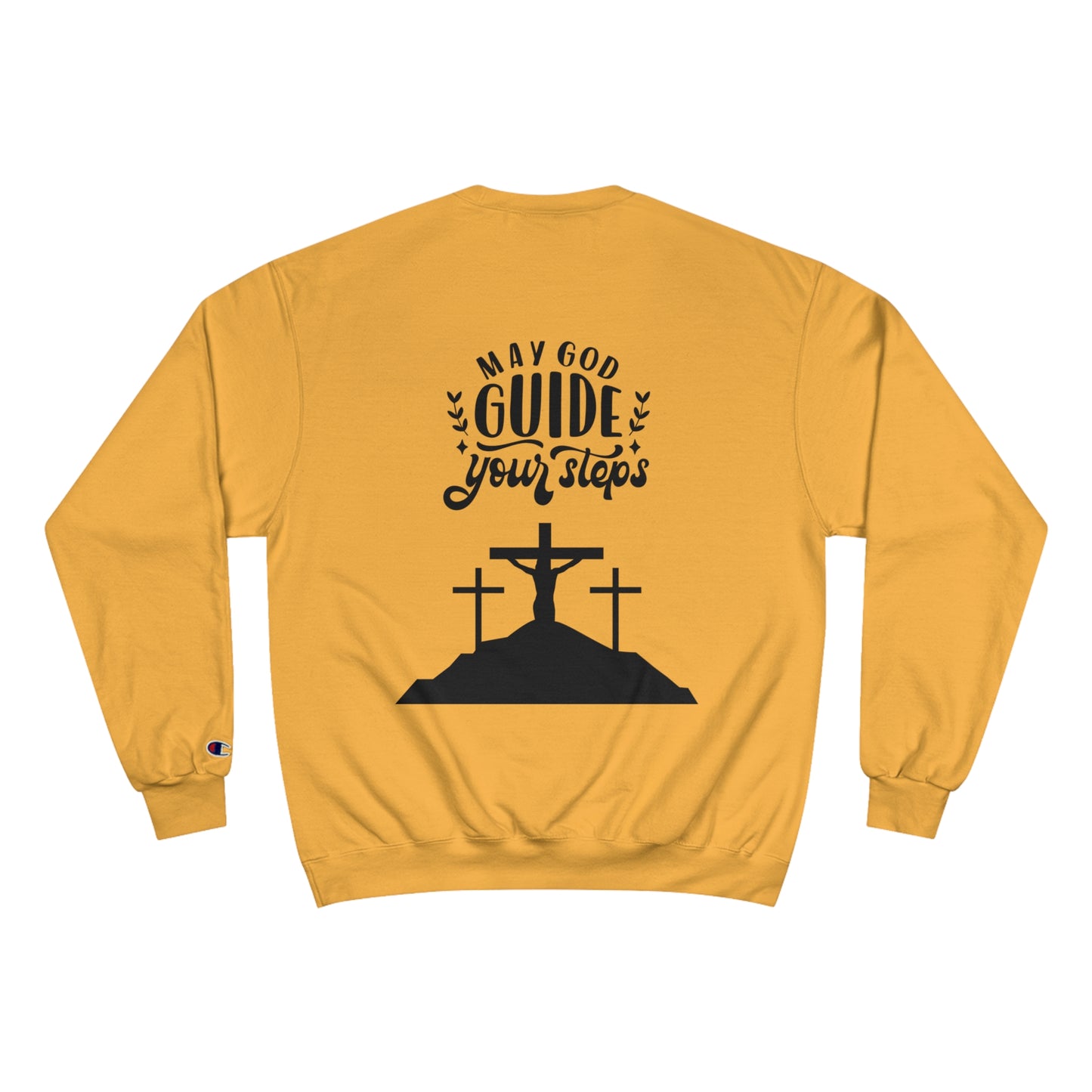 Faith-Inspired Champion Sweatshirt - "May God Guide Your Steps"