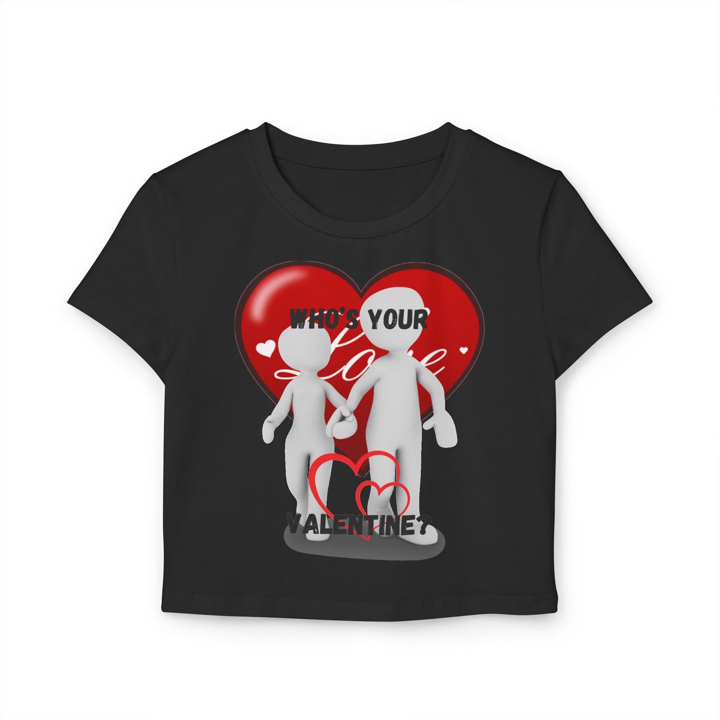 Valentine's Day Women's Baby Tee - 'Who's Your Valentine?' Love Shirt