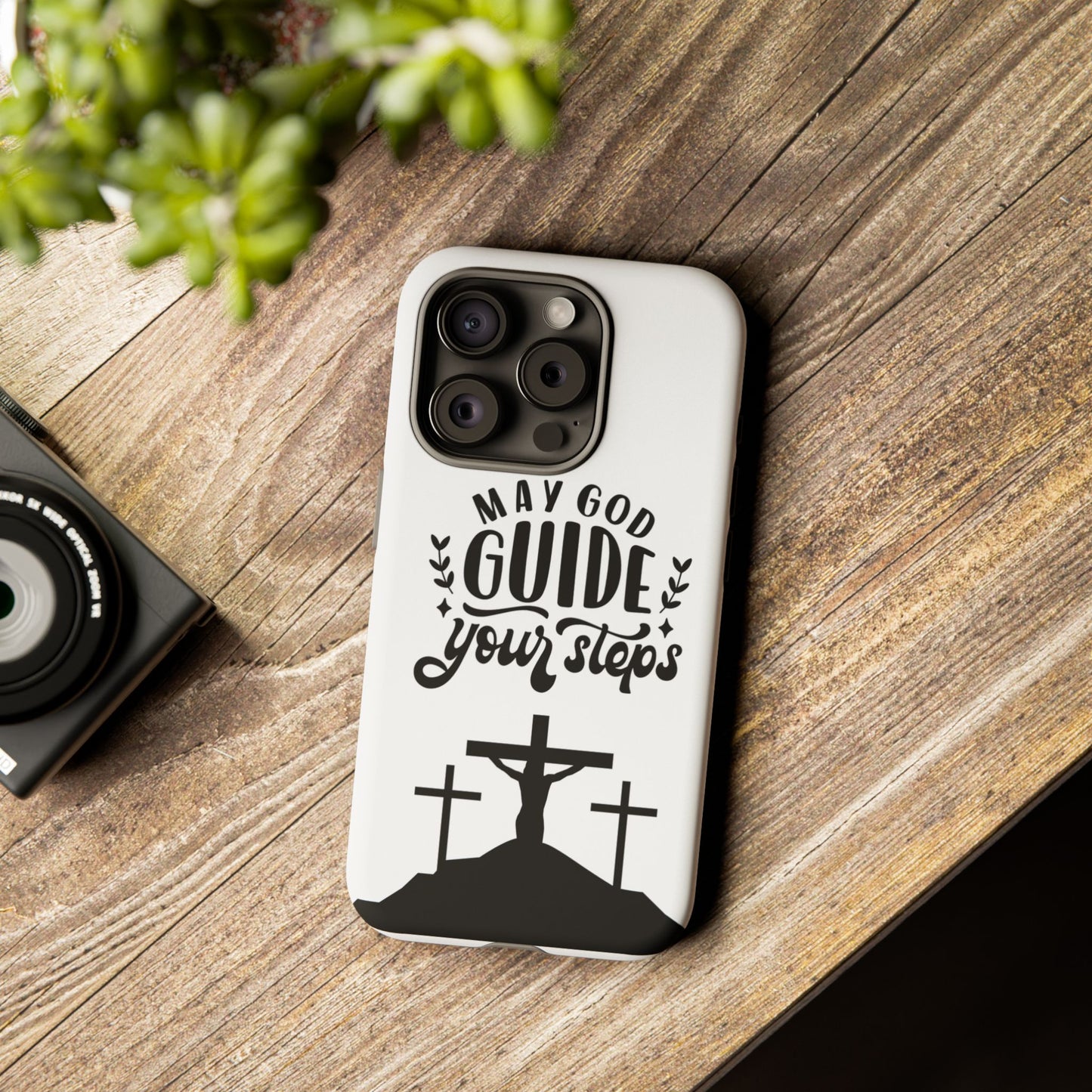 Inspirational Phone Case - "May God Guide Your Steps"