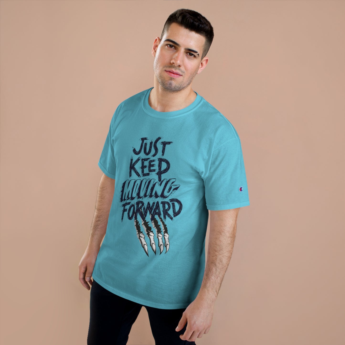 Motivational Champion T-Shirt - 'Just Keep Moving Forward' Graphic Tee