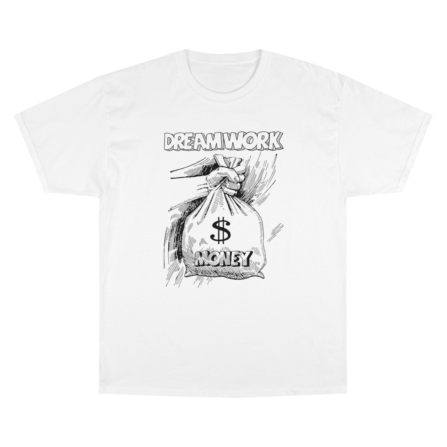 Champion T-Shirt - "Dream Work, Money" Graphic Tee for Motivation and Ambition