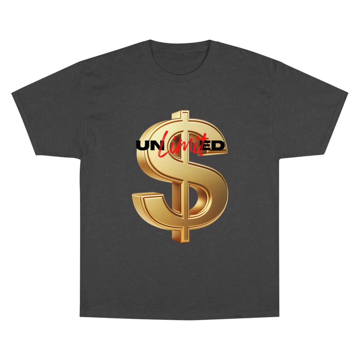 Limited Edition Champion T-Shirt - Gold Dollar Sign & 'Unlimited' Print