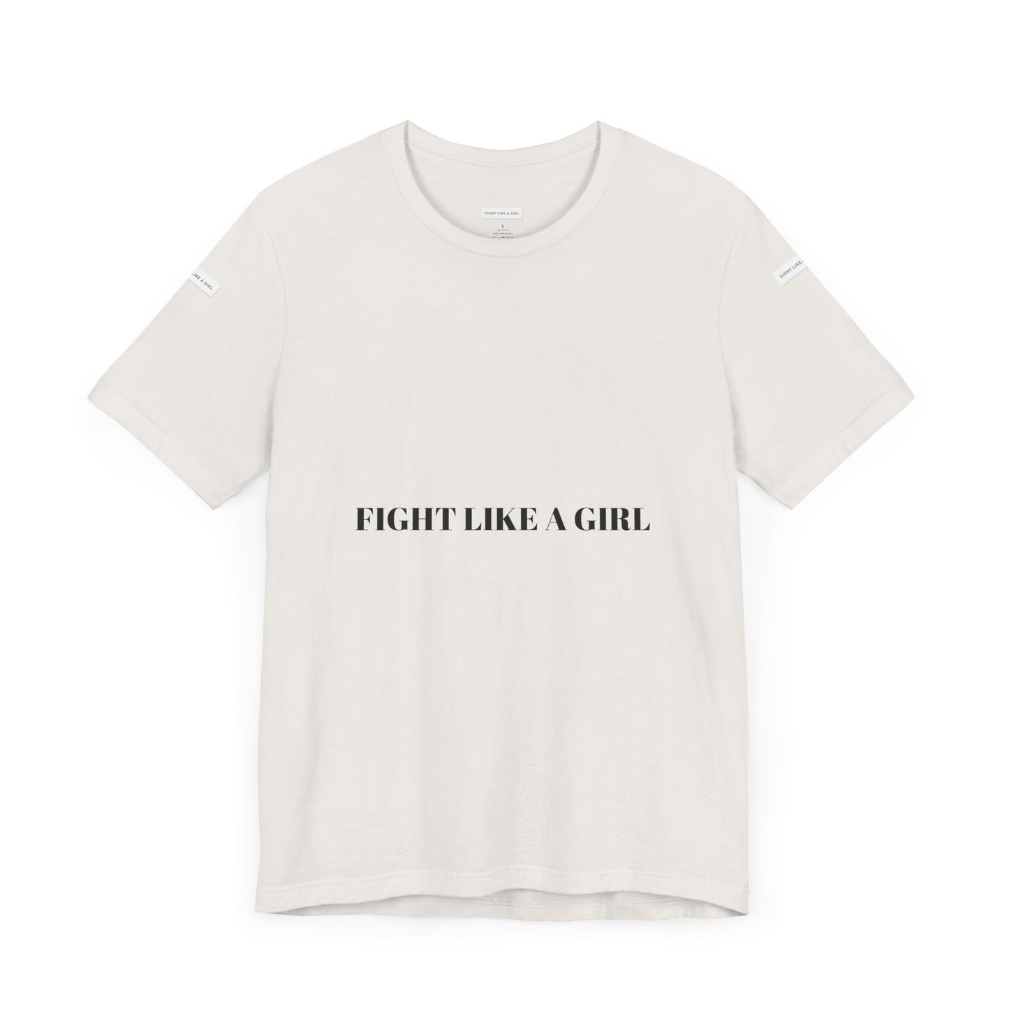 Empowering 'Fight Like A Girl' Unisex Tee - Motivational Short Sleeve T-Shirt