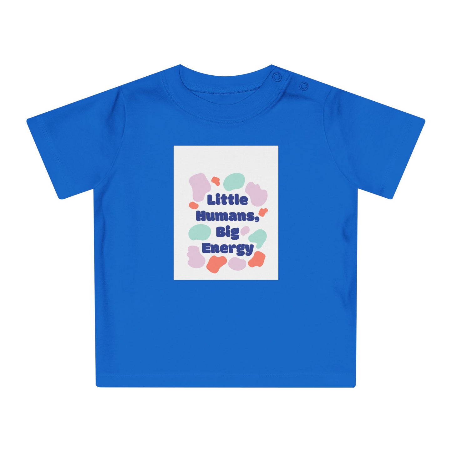 Cute Baby T-Shirt – "Little Humans, Big Energy" – Fun & Playful Infant Tee