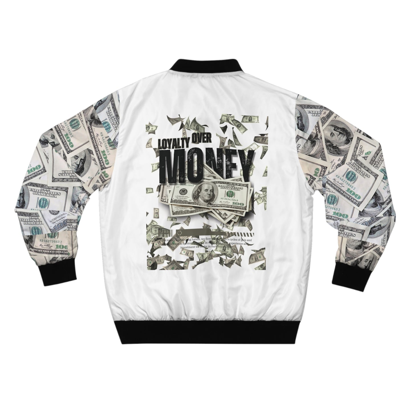 Men's Bomber Jacket - Loyalty Over Money Design