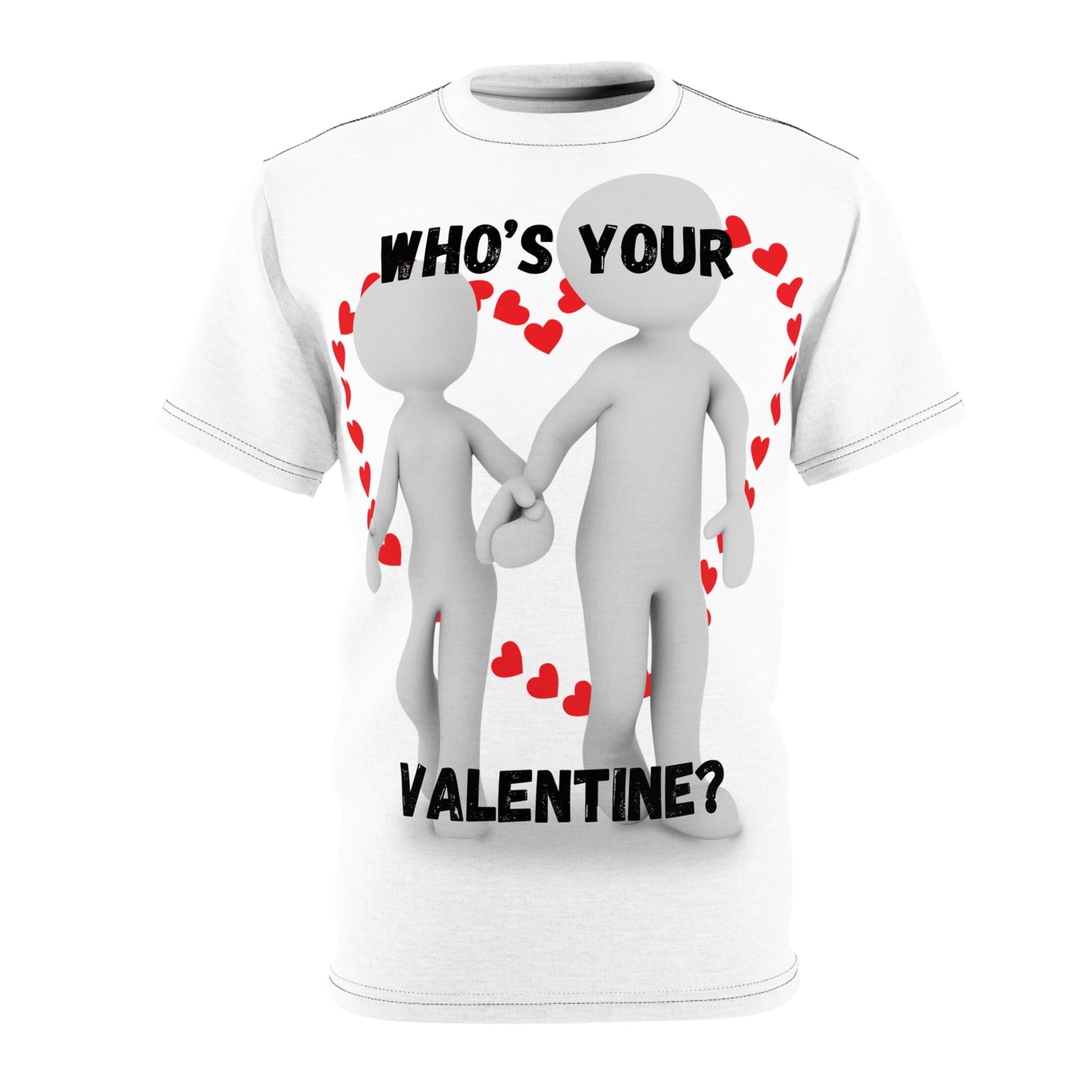 Valentine's Day Unisex Tee - 'Who's Your Valentine?' Graphic T-Shirt