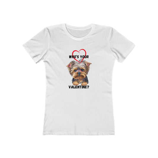 Valentine's Day Boyfriend Tee for Women - Who's Your Valentine?