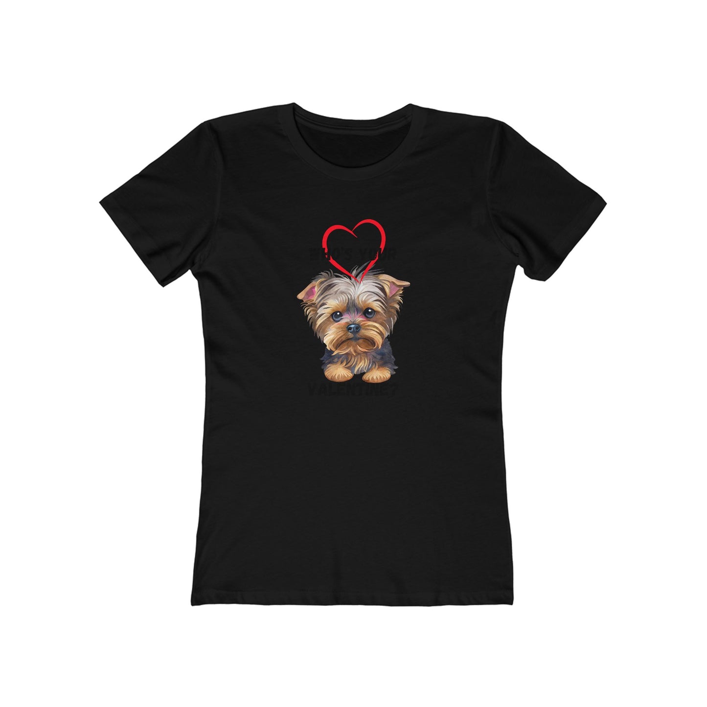 Valentine's Day Boyfriend Tee for Women - Who's Your Valentine?