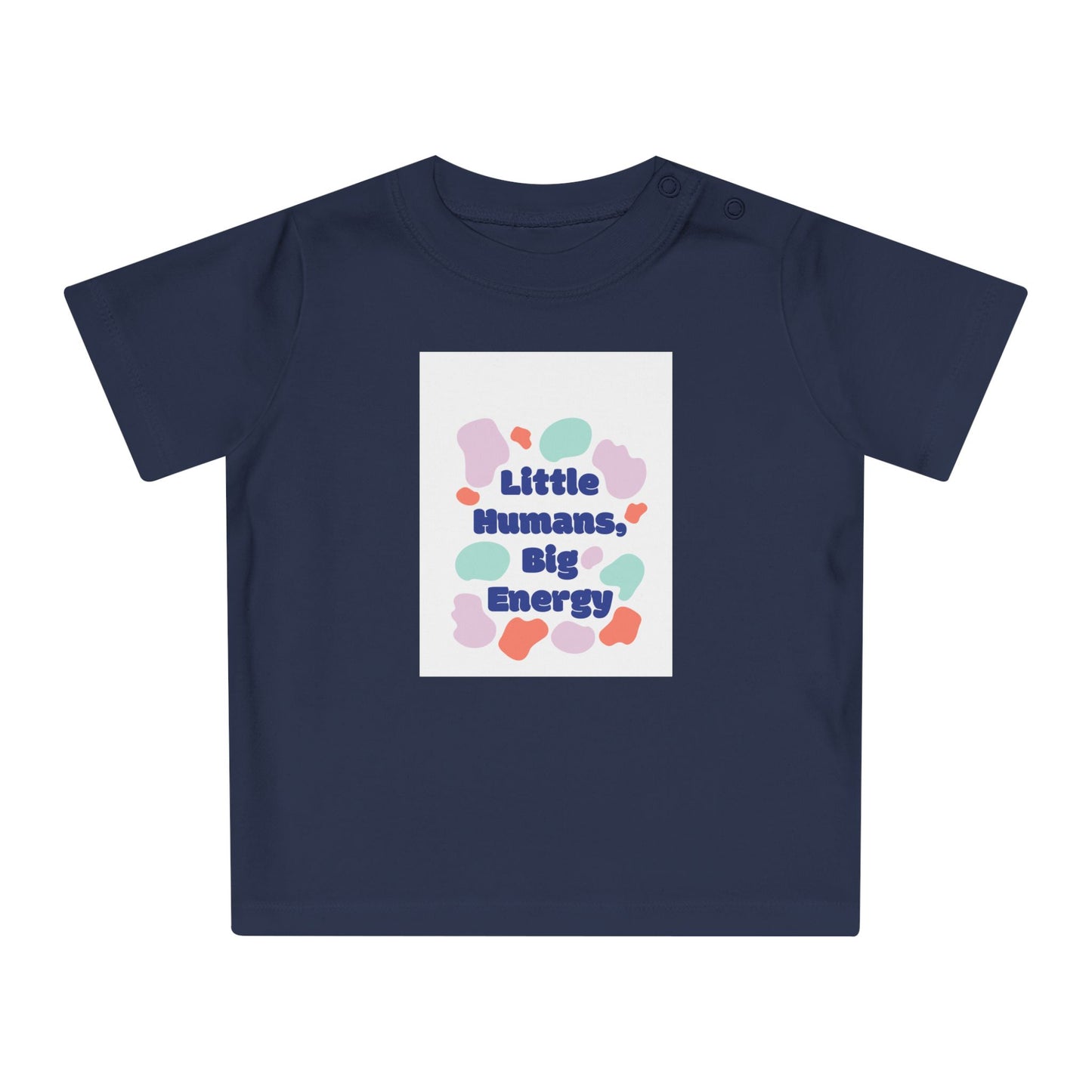 Cute Baby T-Shirt – "Little Humans, Big Energy" – Fun & Playful Infant Tee