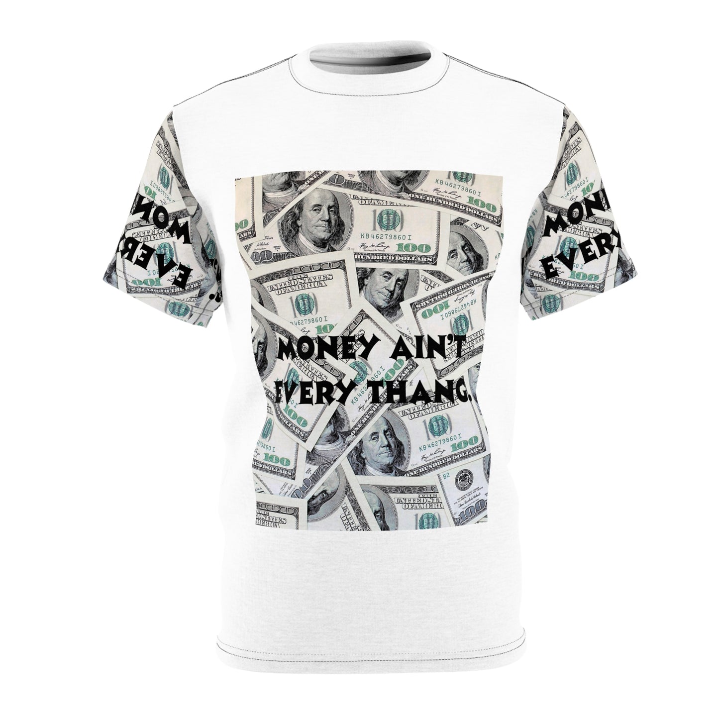 Unisex Money Ain't Everything Tee – Statement T-Shirt for Financial Freedom Lovers