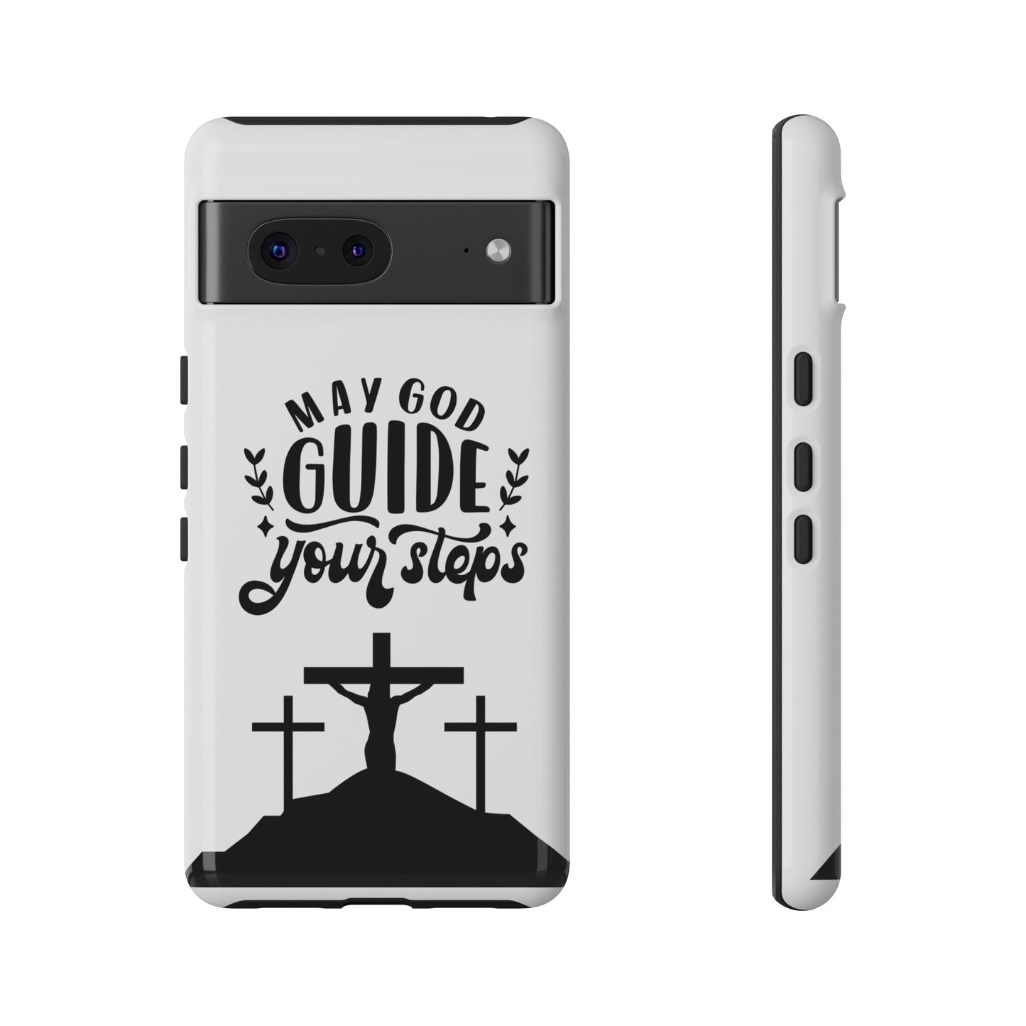 Inspirational Phone Case - "May God Guide Your Steps"