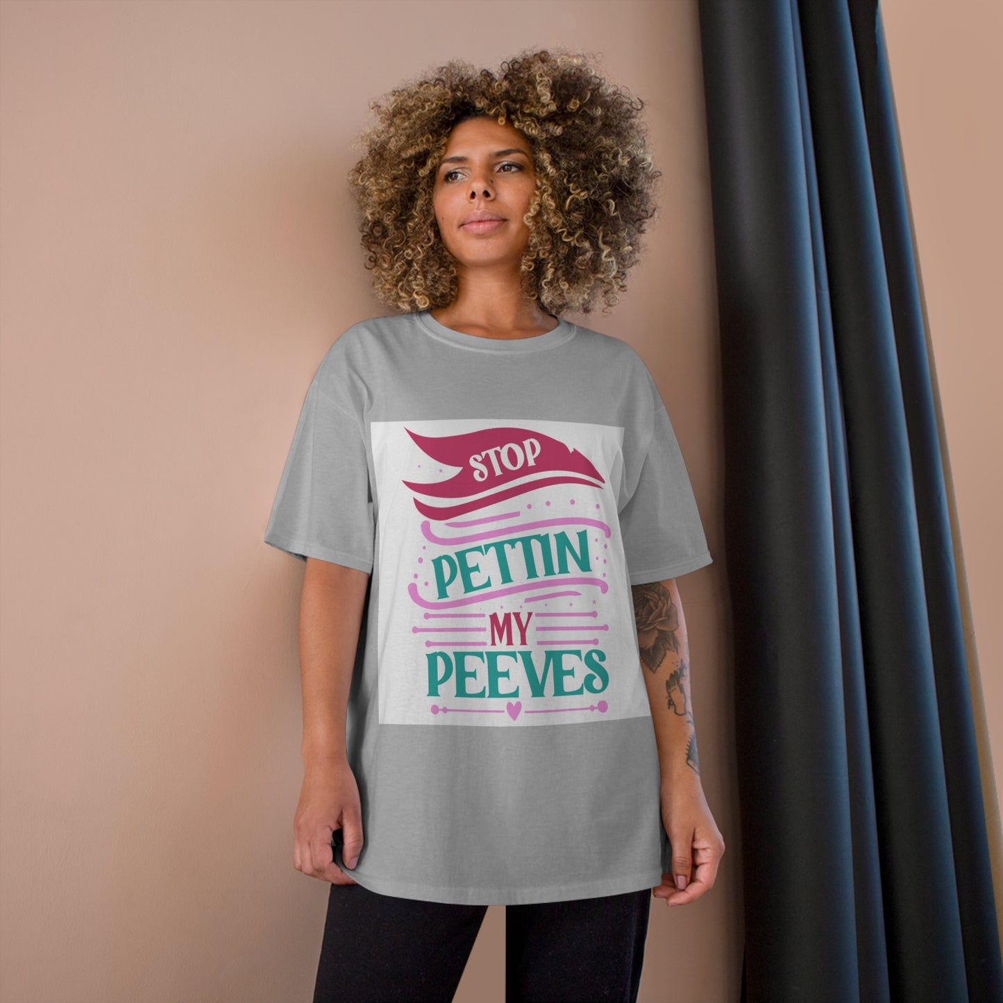 Funny Quote Champion T-Shirt: "Stop Pettin’ My Peeves" for Casual Vibes